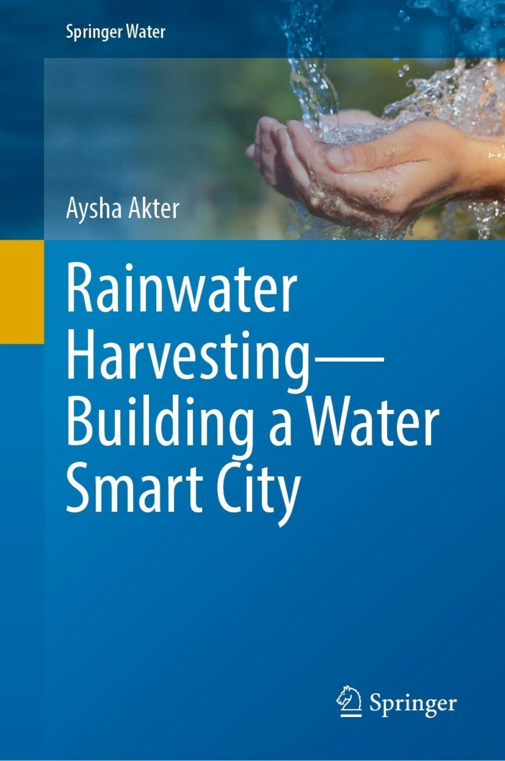 Rainwater Harvestingâ€”Building a Water Smart City  â€“ PDF/EPUB Version Downloadable