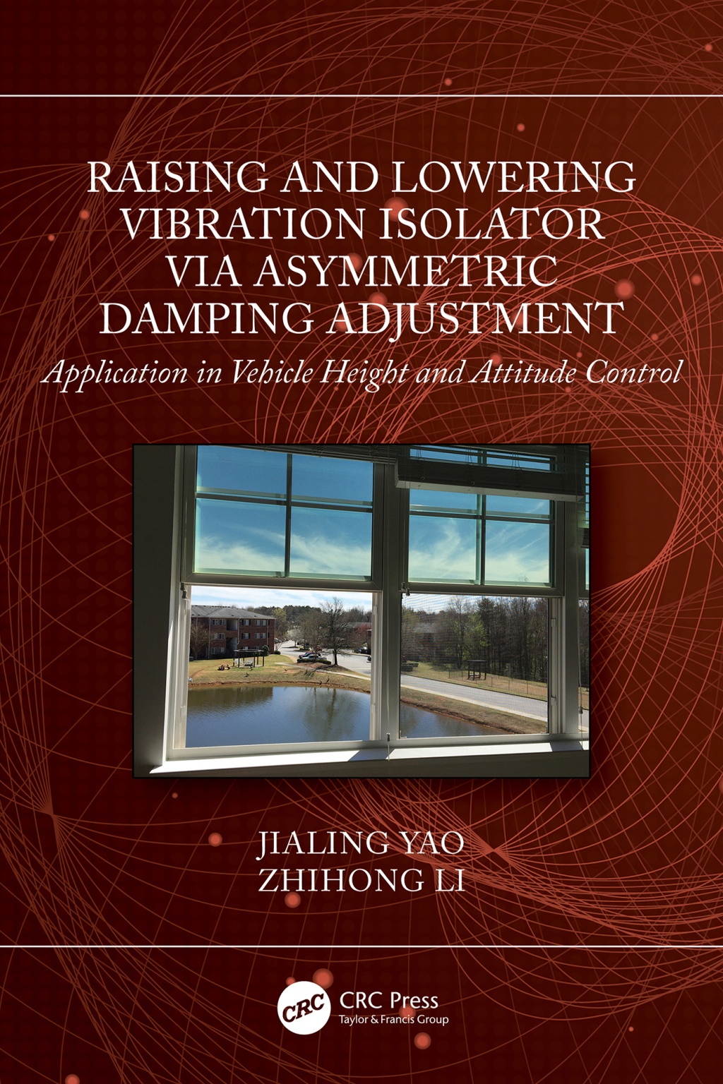 Raising and Lowering Vibration Isolator via Asymmetric Damping Adjustment Application in Vehicle Height and Attitude Control 1st Edition â€“ PDF/EPUB Version Downloadable