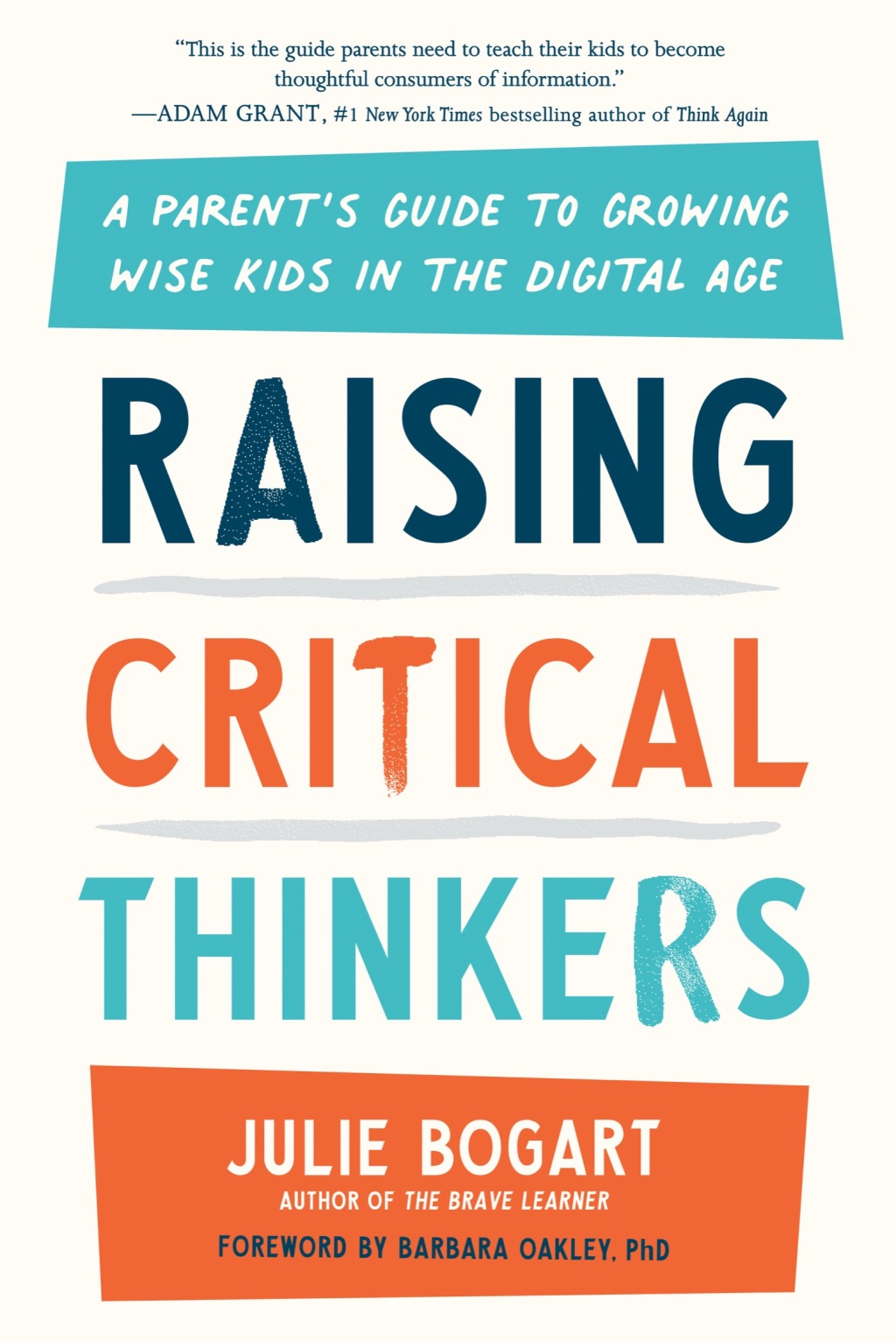 Raising Critical Thinkers A Parent's Guide to Growing Wise Kids in the Digital Age - (PDF/EPUB Version)