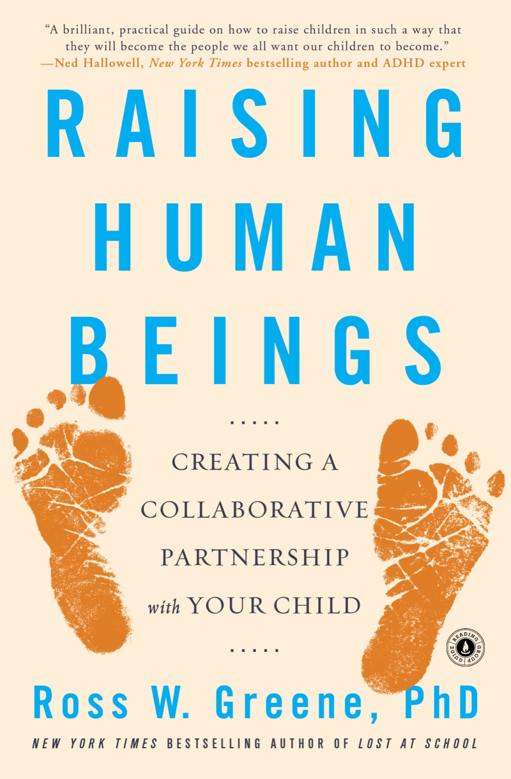 Raising Human Beings Creating a Collaborative Partnership with Your Child - (PDF/EPUB Version)