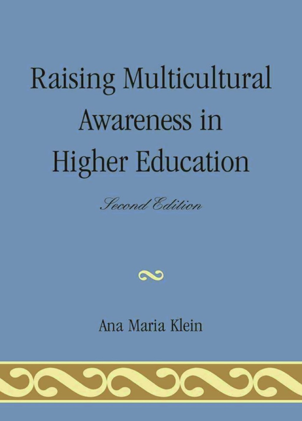 Raising Multicultural Awareness in Higher Education 2nd Edition â€“ PDF/EPUB Version Downloadable