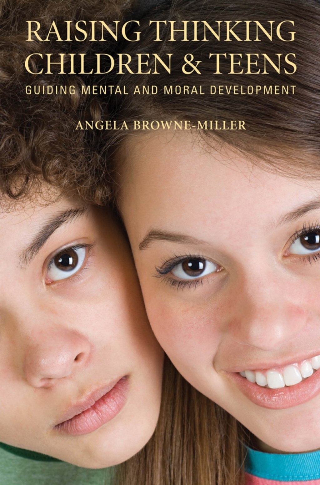 Raising Thinking Children and Teens Guiding Mental and Moral Development 1st Edition â€“ PDF/EPUB Version Downloadable