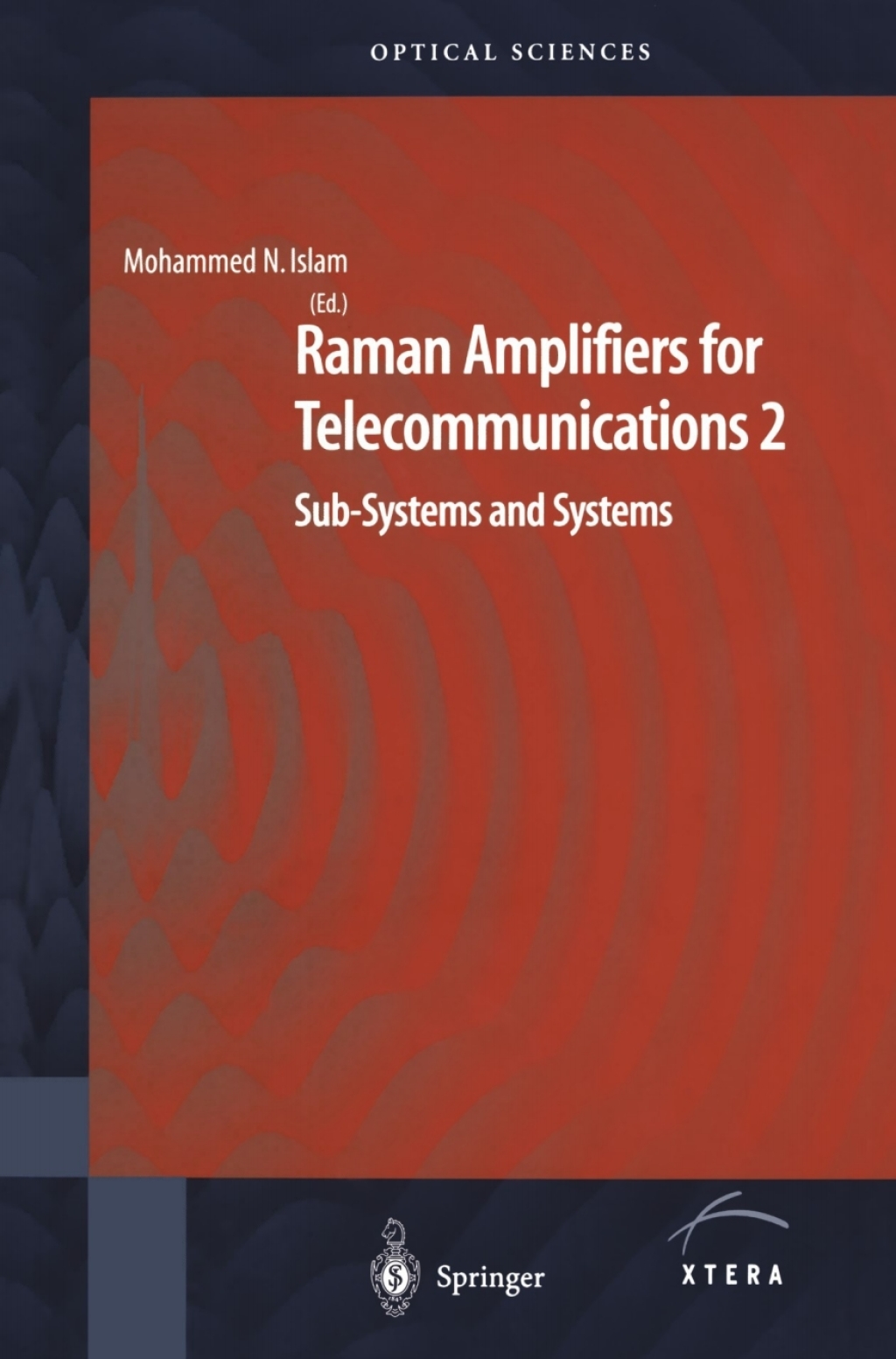Raman Amplifiers for Telecommunications 2 Sub-Systems and Systems 1st Edition â€“ PDF/EPUB Version Downloadable