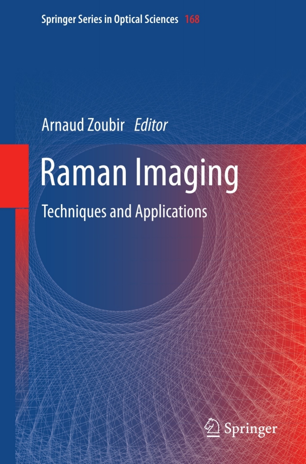 Raman Imaging Techniques and Applications 1st Edition â€“ PDF/EPUB Version Downloadable
