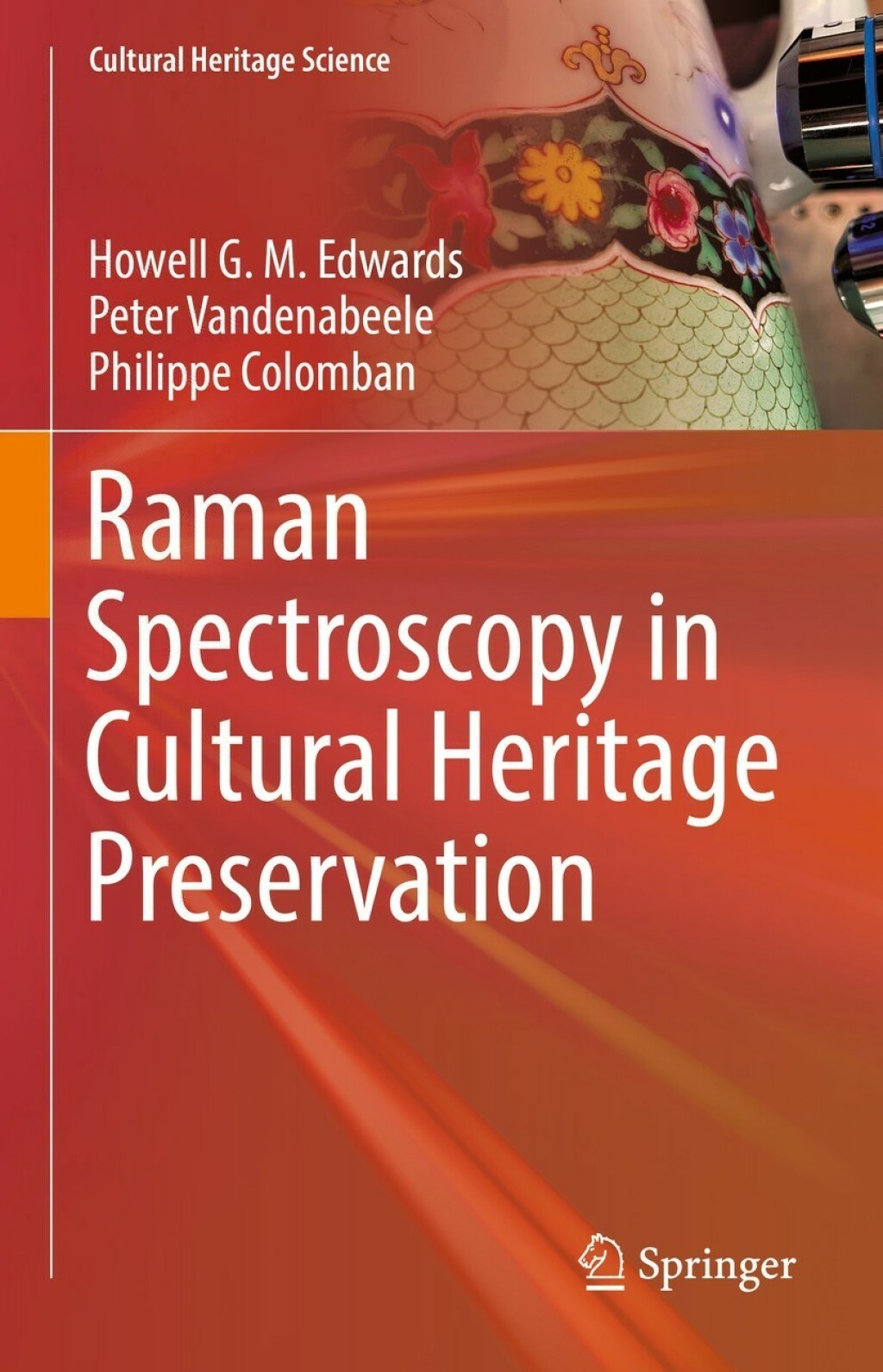 Raman Spectroscopy in Cultural Heritage Preservation  â€“ PDF/EPUB Version Downloadable