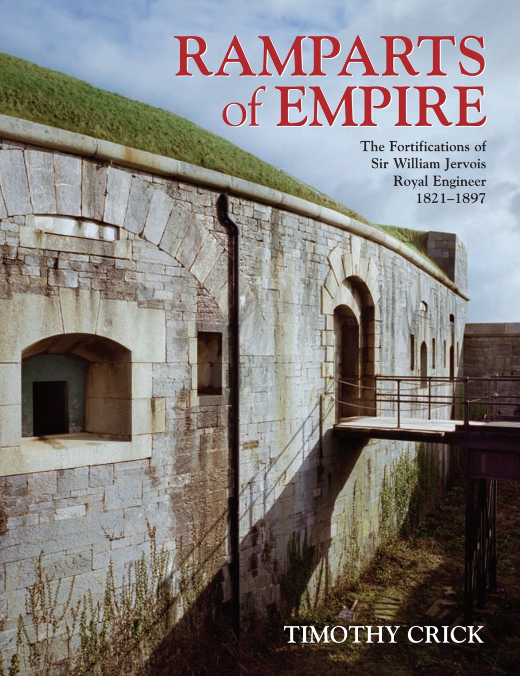 Ramparts of Empire The Fortifications of Sir William Jervois, Royal Engineer 1821 - 1897 1st Edition â€“ PDF/EPUB Version Downloadable