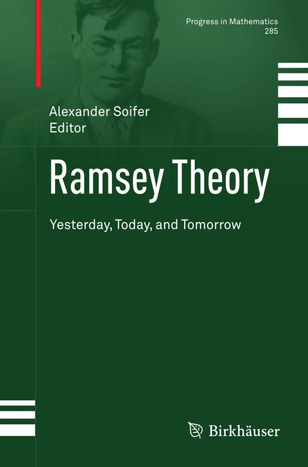 Ramsey Theory Yesterday, Today, and Tomorrow  â€“ PDF/EPUB Version Downloadable