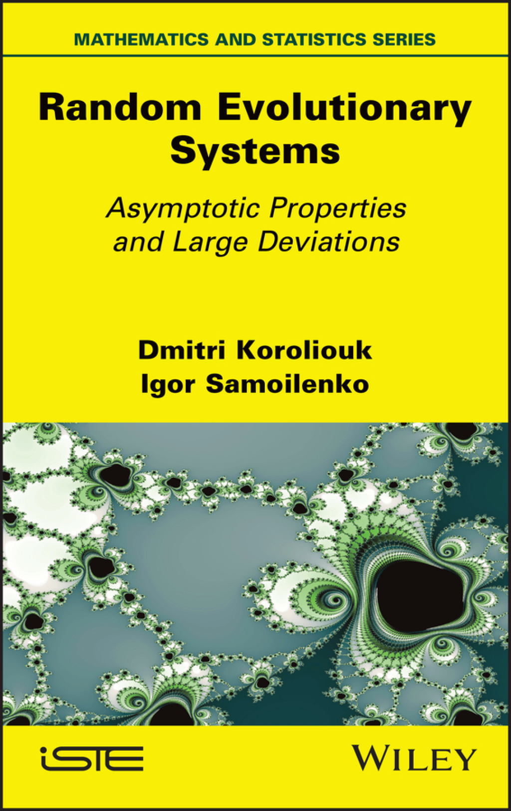 Random Evolutionary Systems Asymptotic Properties and Large Deviations 1st Edition â€“ PDF/EPUB Version Downloadable