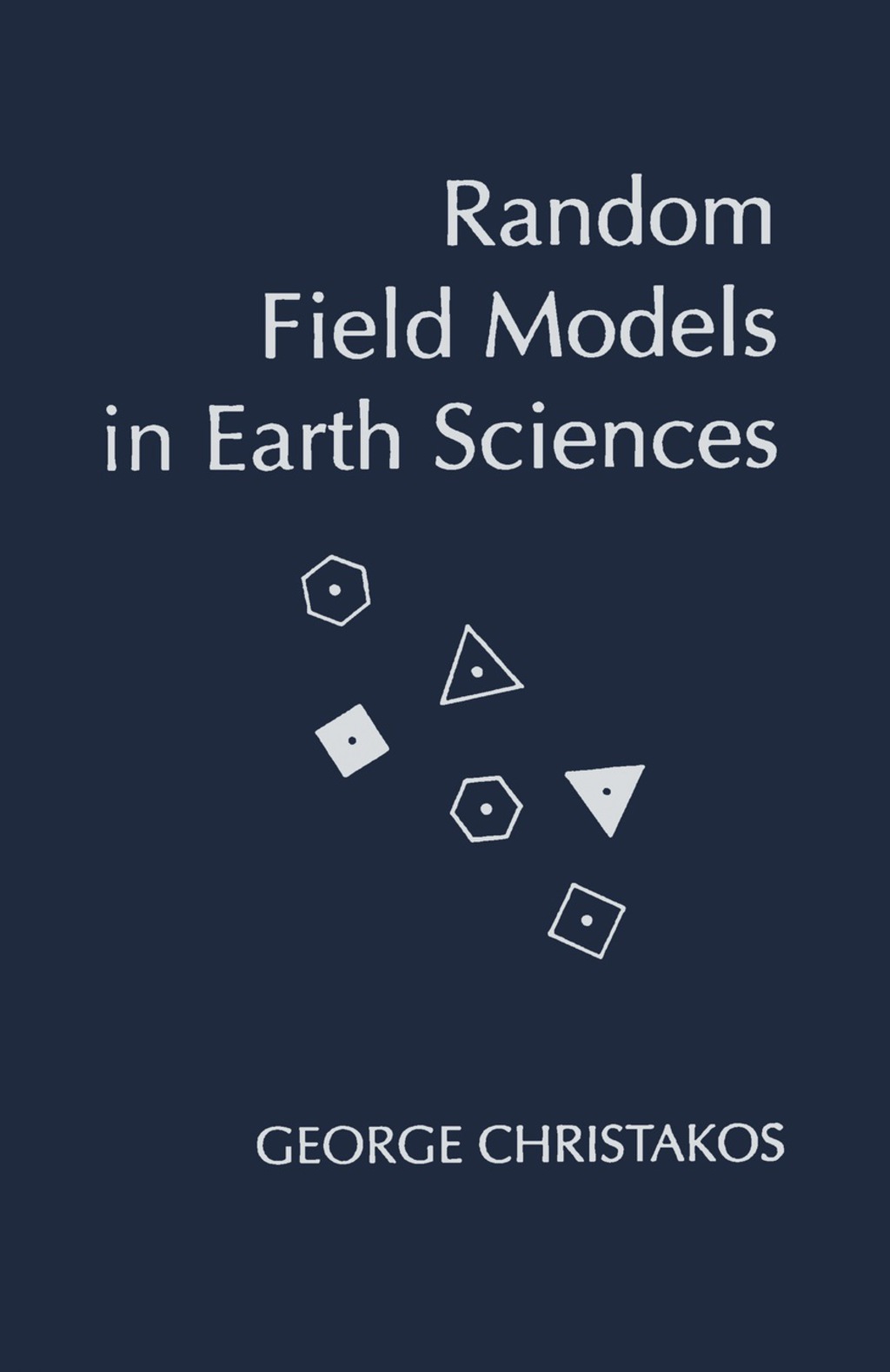 Random Field Models in Earth Sciences  â€“ PDF/EPUB Version Downloadable