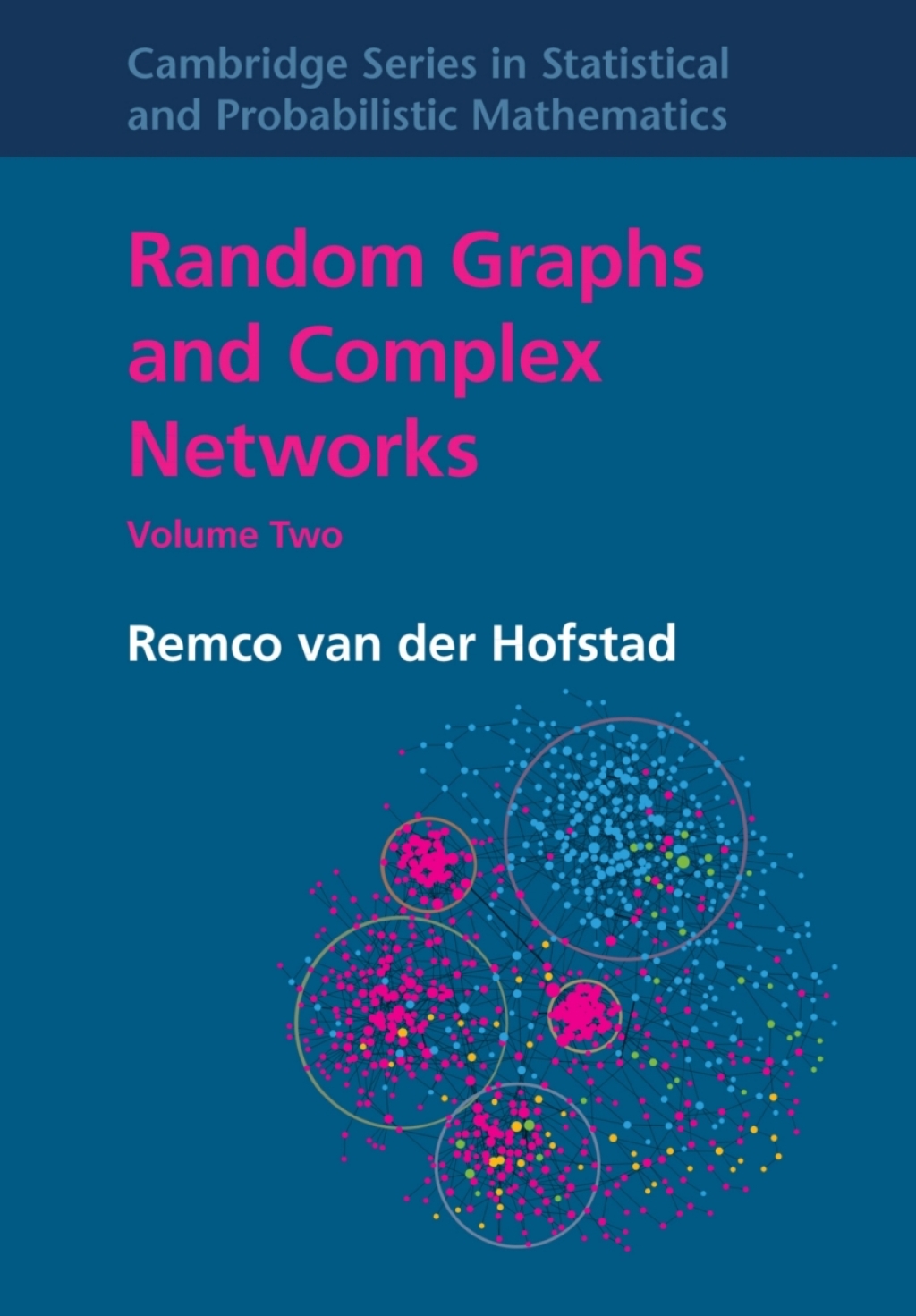 Random Graphs and Complex Networks: Volume 2  â€“ PDF/EPUB Version Downloadable