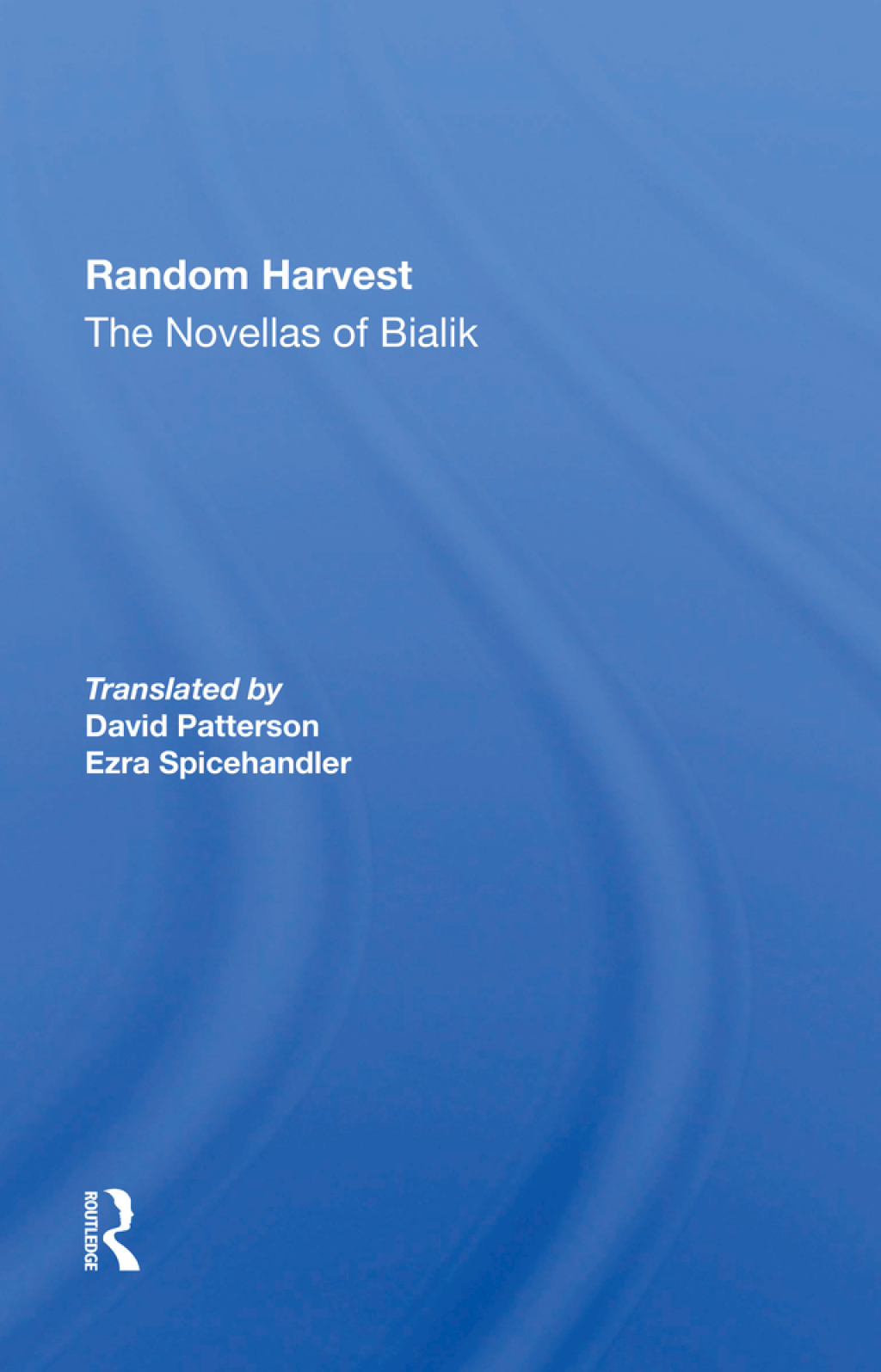 Random Harvest The Novellas Of Bialik 1st Edition â€“ PDF/EPUB Version Downloadable