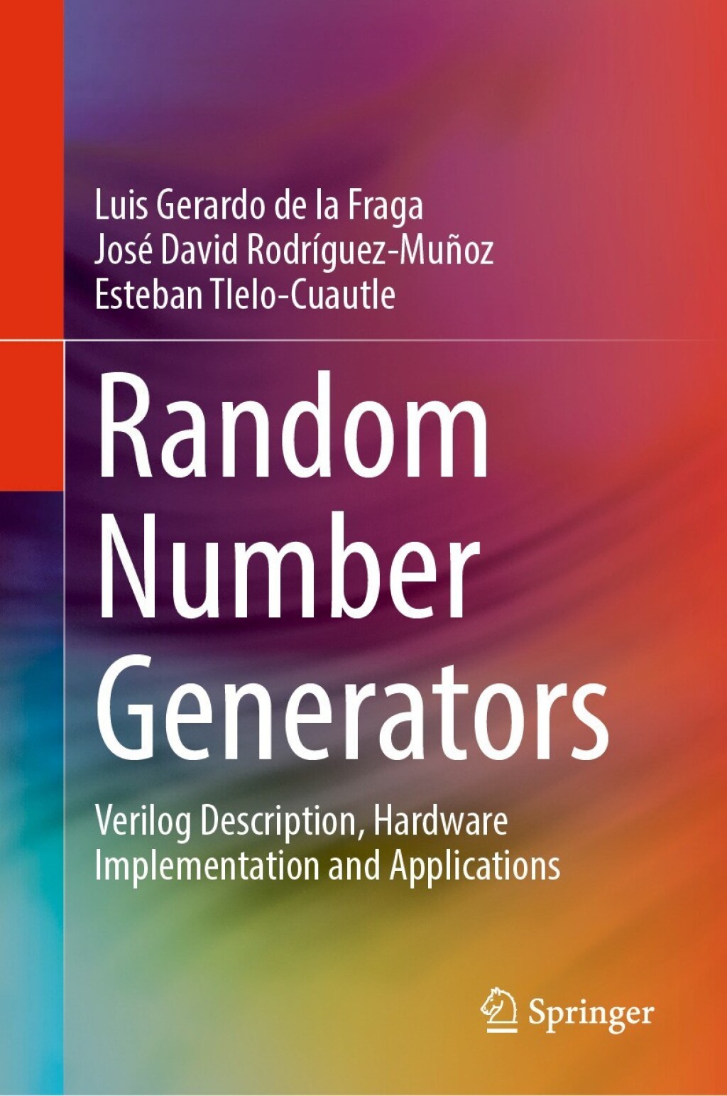 Random Number Generators Verilog Description, Hardware Implementation and Applications  â€“ PDF/EPUB Version Downloadable