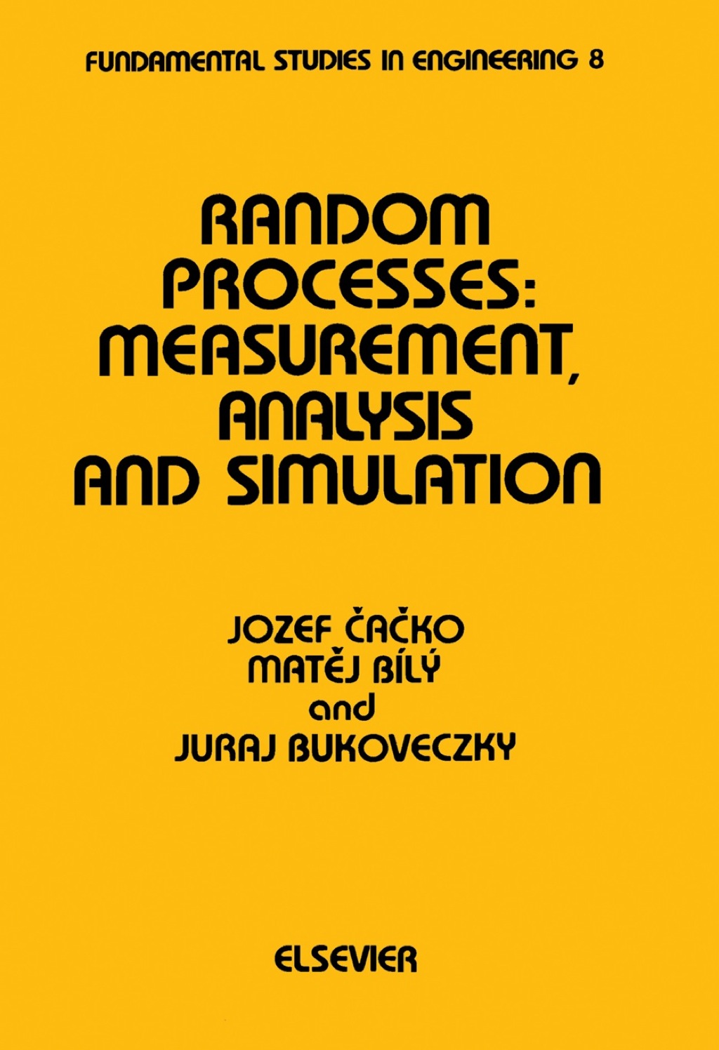 Random Processes: Measurement, Analysis and Simulation  â€“ PDF/EPUB Version Downloadable