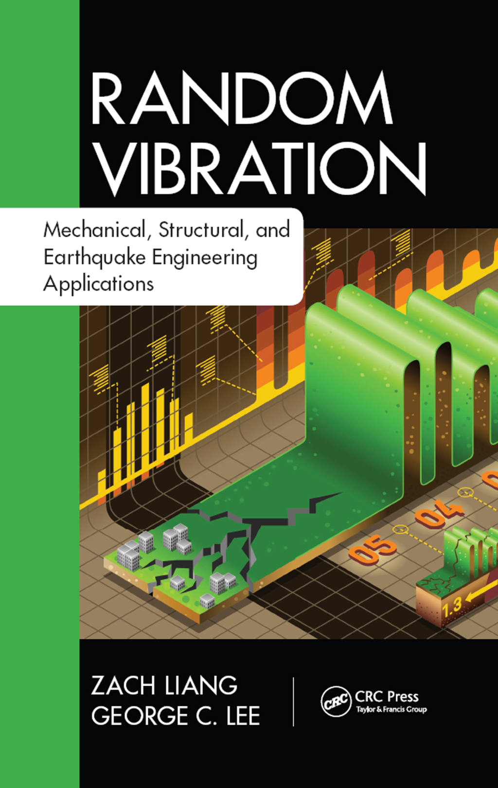 Random Vibration Mechanical, Structural, and Earthquake Engineering Applications 1st Edition â€“ PDF/EPUB Version Downloadable