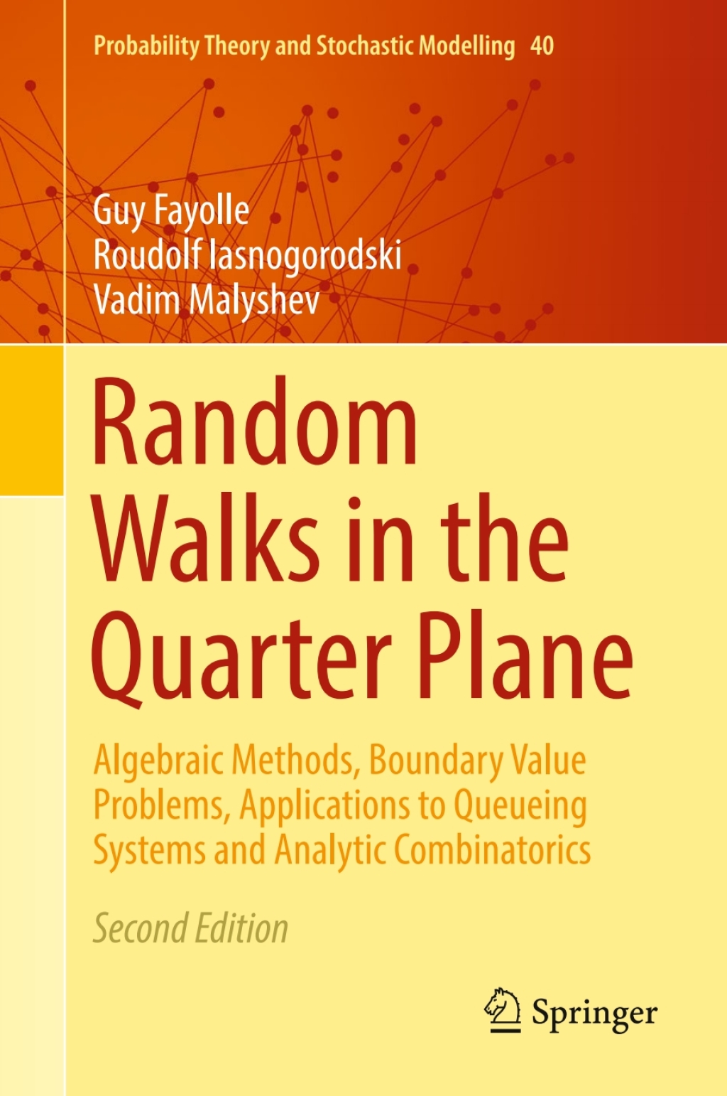 Random Walks in the Quarter Plane Algebraic Methods, Boundary Value Problems, Applications to Queueing Systems and Analytic Combinatorics 2nd Edition â€“ PDF/EPUB Version Downloadable