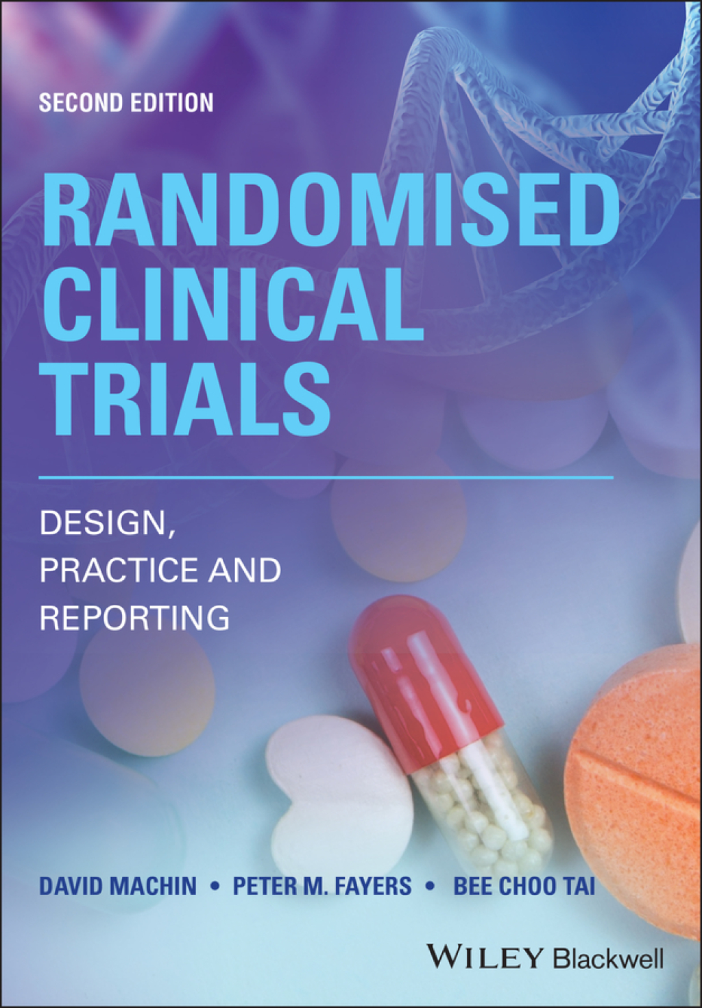 Randomised Clinical Trials Design, Practice and Reporting 2nd Edition â€“ PDF/EPUB Version Downloadable