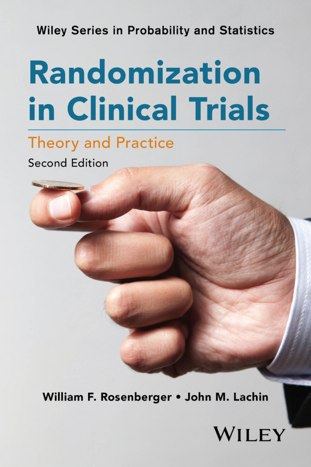 Randomization in Clinical Trials: Theory and Practice Theory and Practice 2nd Edition â€“ PDF/EPUB Version Downloadable