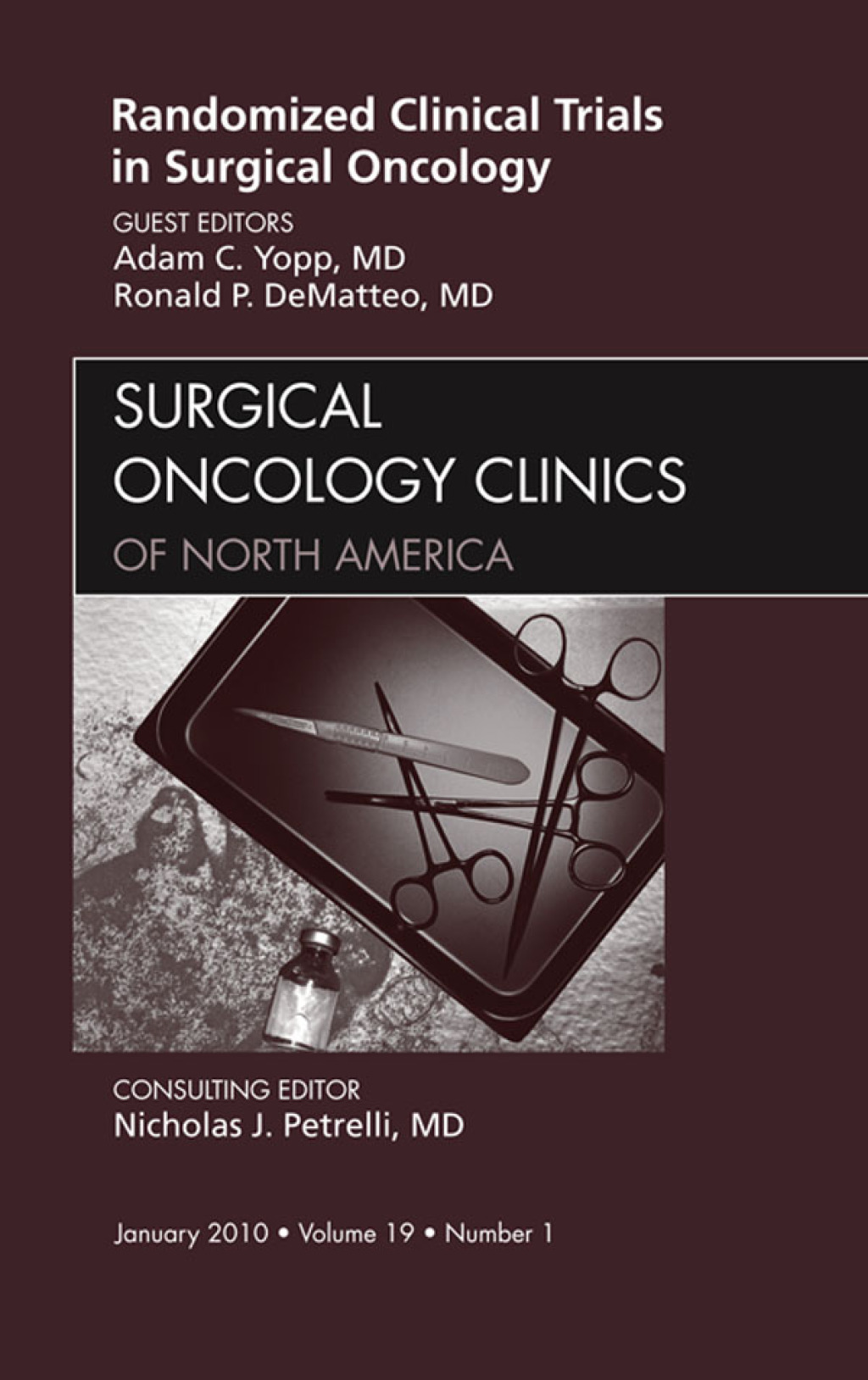 Randomized Clinical Trials in Surgical Oncology, An Issue of Surgical Oncology Clinics  â€“ PDF/EPUB Version Downloadable