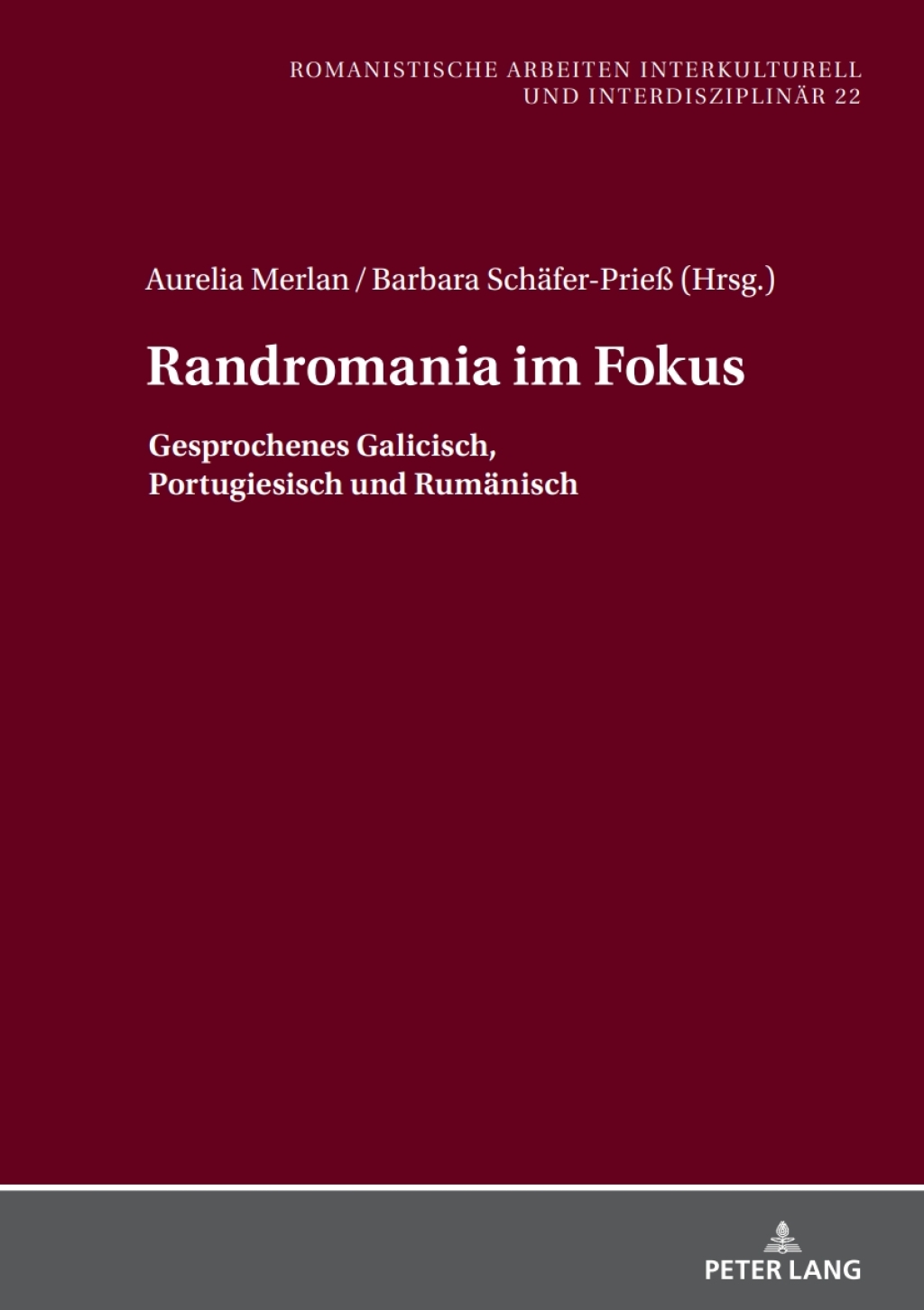 Randromania im Fokus Gesprochenes Galicisch, Portugiesisch und Rumaenisch 1st Edition â€“ PDF/EPUB Version Downloadable