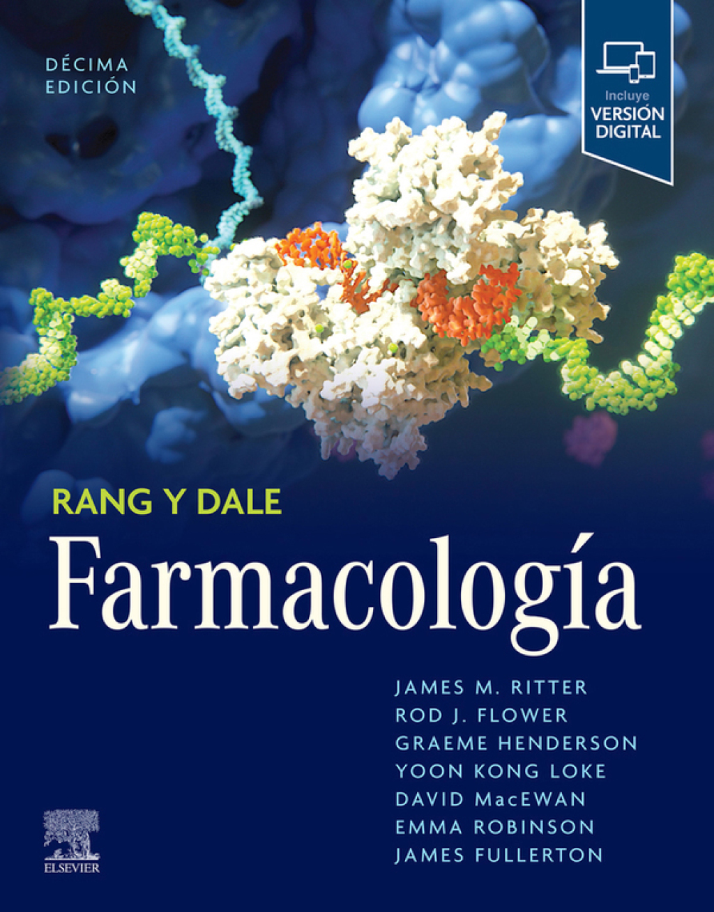 Rang y Dale. FarmacologÃ­a 10th Edition â€“ PDF/EPUB Version Downloadable