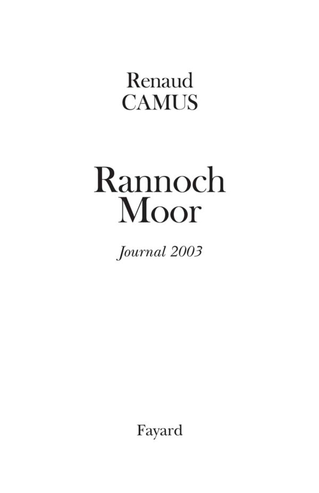 Rannoch Moor Journal 2003  â€“ PDF/EPUB Version Downloadable