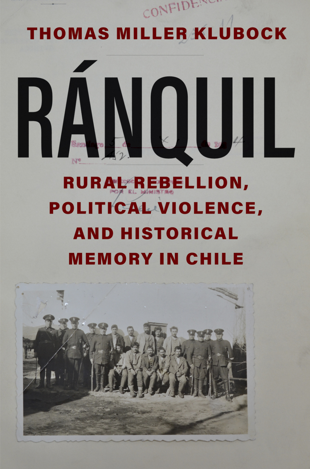 Ranquil Rural Rebellion, Political Violence, and Historical Memory in Chile  â€“ PDF/EPUB Version Downloadable
