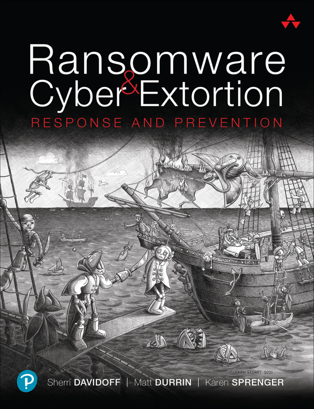 Ransomware and Cyber Extortion Response and Prevention 1st Edition â€“ PDF/EPUB Version Downloadable