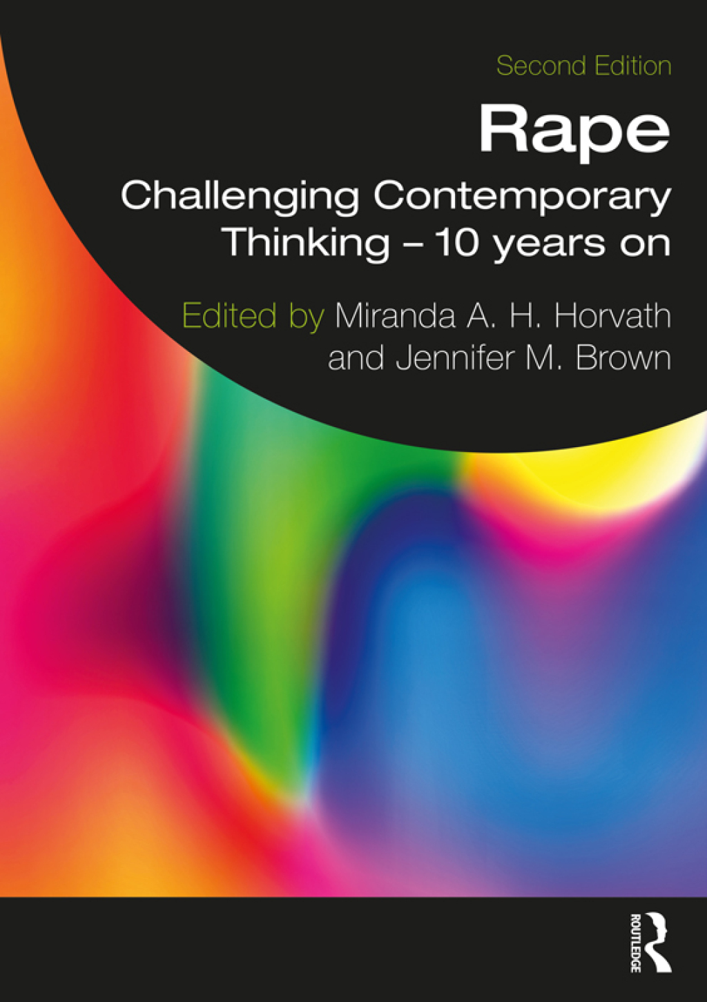 Rape Challenging Contemporary Thinking â€“ 10 Years On 2nd Edition â€“ PDF/EPUB Version Downloadable