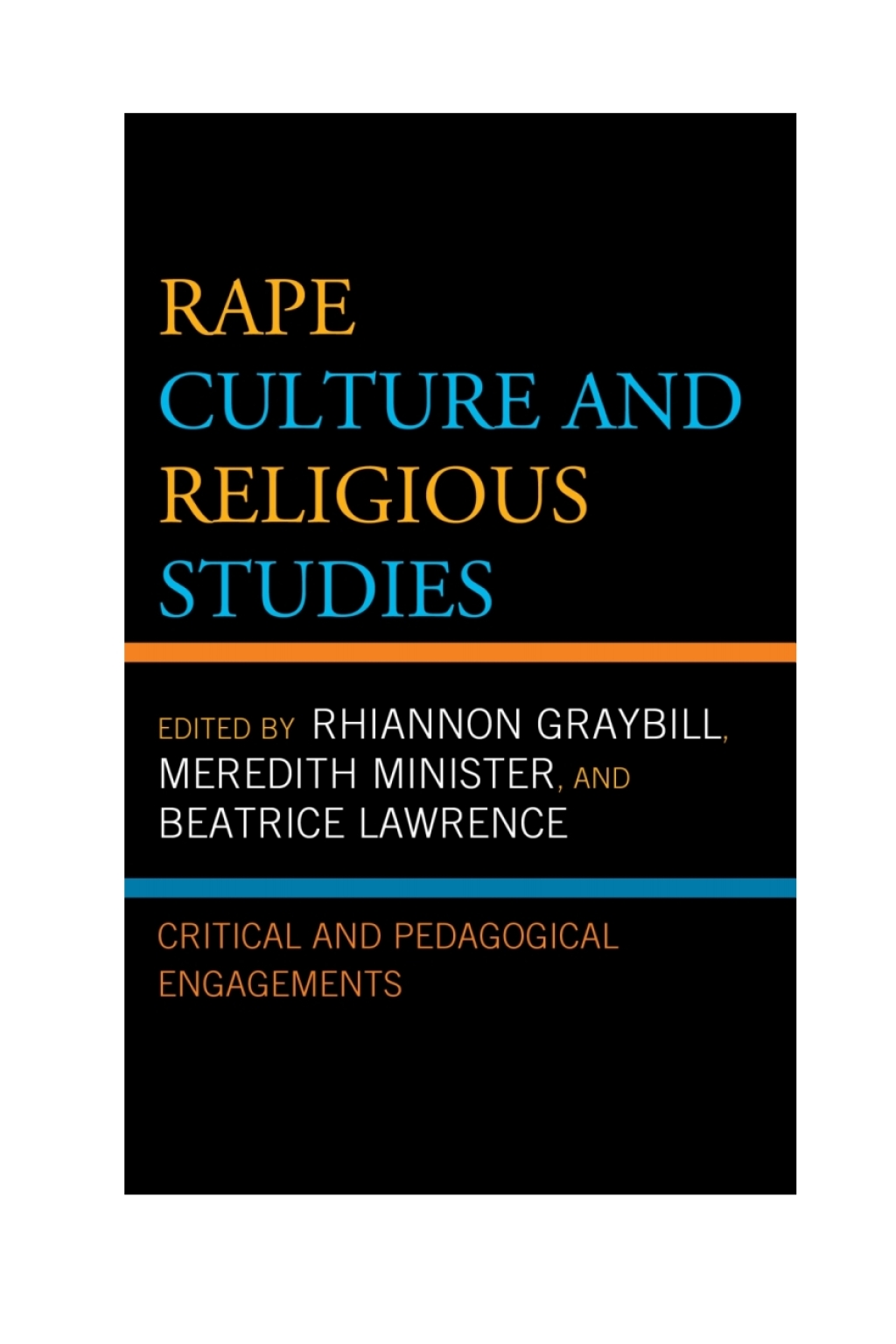 Rape Culture and Religious Studies Critical and Pedagogical Engagements 1st Edition â€“ PDF/EPUB Version Downloadable