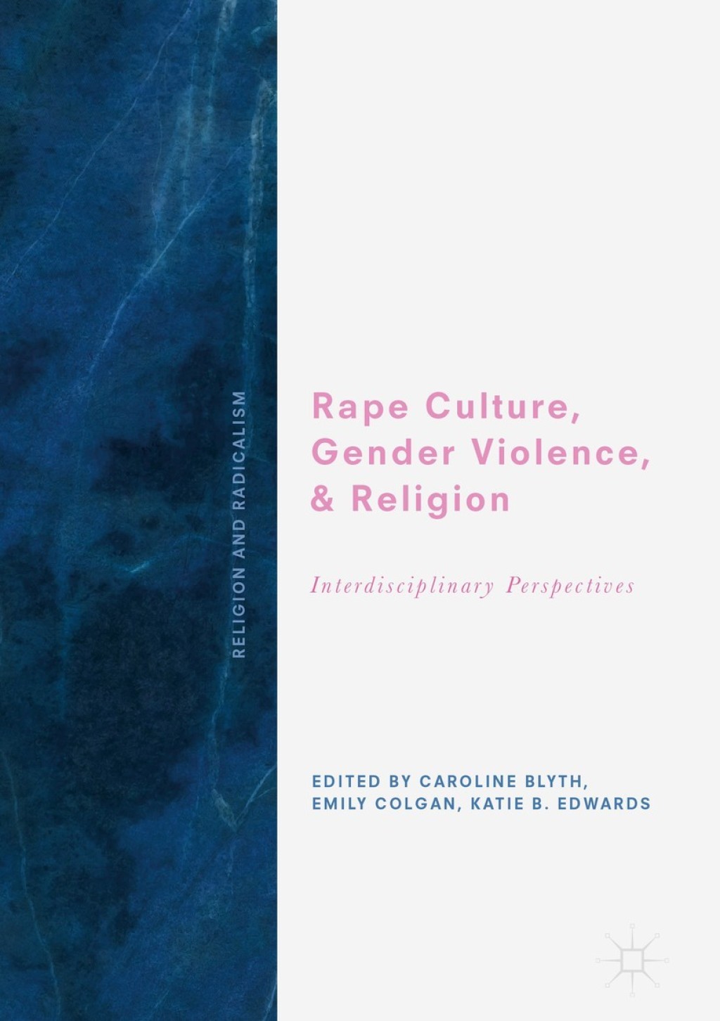 Rape Culture, Gender Violence, and Religion Interdisciplinary Perspectives  â€“ PDF/EPUB Version Downloadable