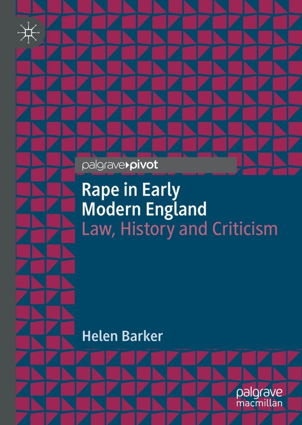 Rape in Early Modern England Law, History and Criticism  â€“ PDF/EPUB Version Downloadable