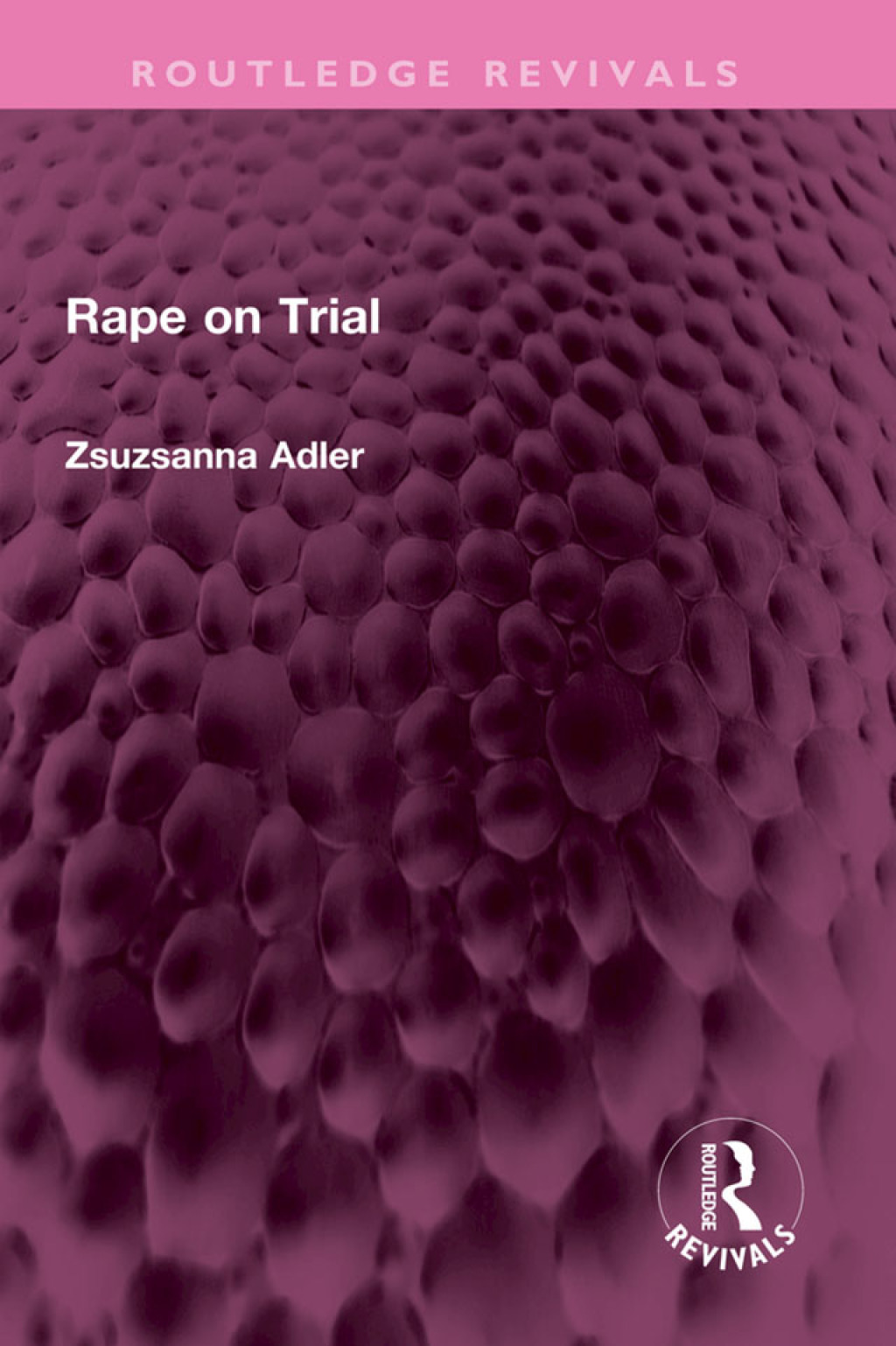 Rape on Trial 1st Edition â€“ PDF/EPUB Version Downloadable
