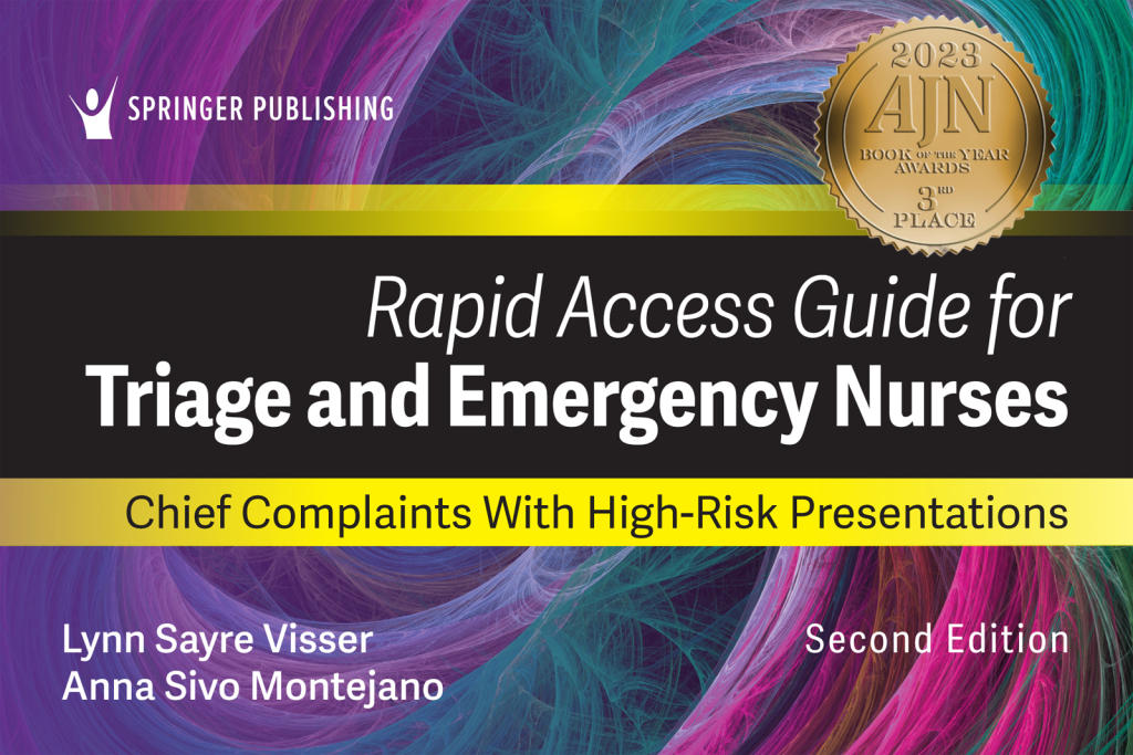 Rapid Access Guide for Triage and Emergency Nurses Chief Complaints with High-Risk Presentations 2nd Edition â€“ PDF/EPUB Version Downloadable