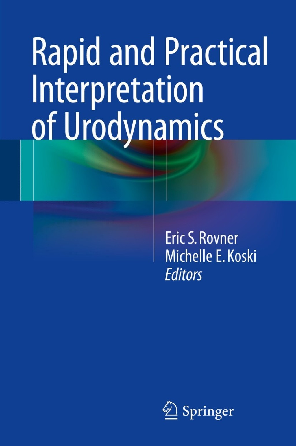 Rapid and Practical Interpretation of Urodynamics  â€“ PDF/EPUB Version Downloadable