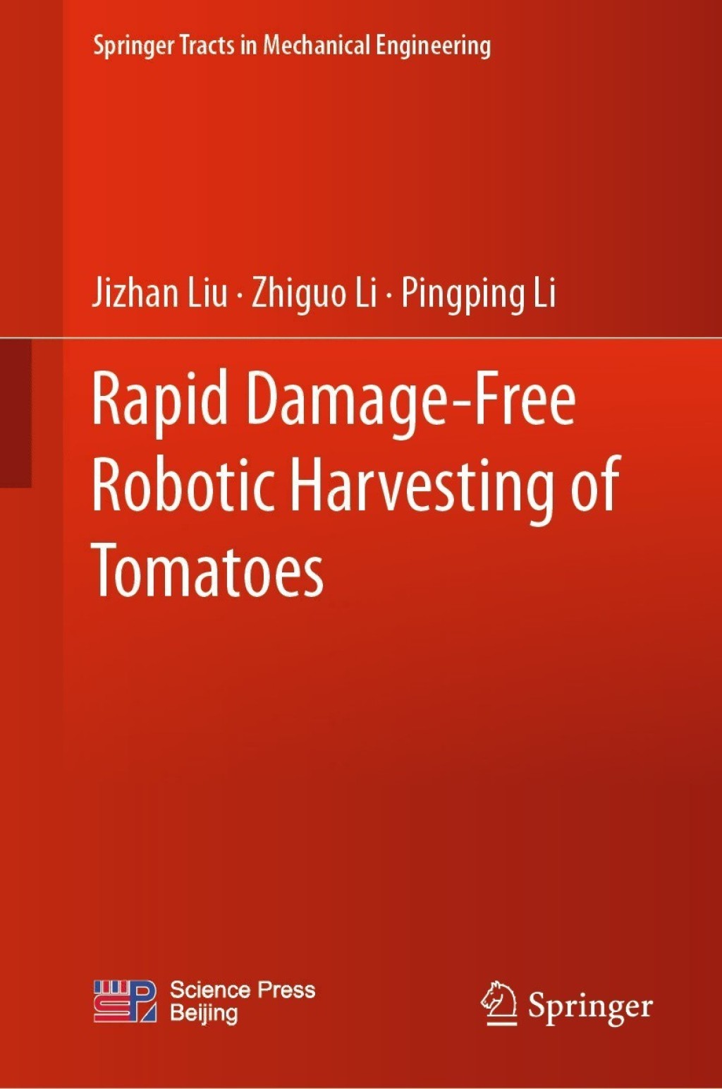 Rapid Damage-Free Robotic Harvesting of Tomatoes  â€“ PDF/EPUB Version Downloadable