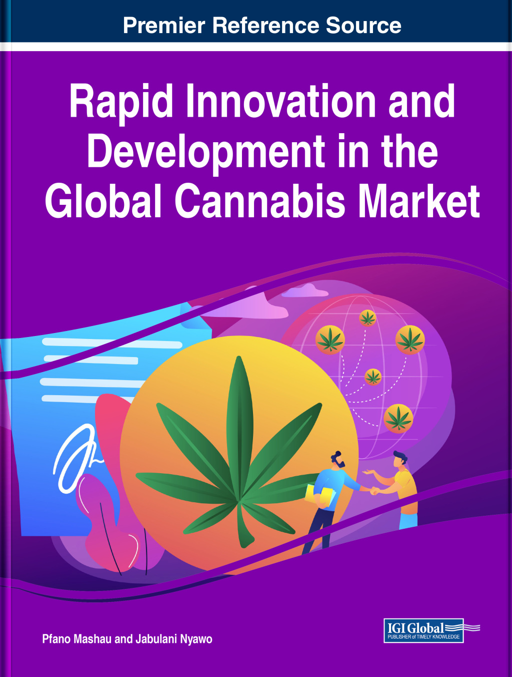 Rapid Innovation and Development in the Global Cannabis Market  â€“ PDF/EPUB Version Downloadable