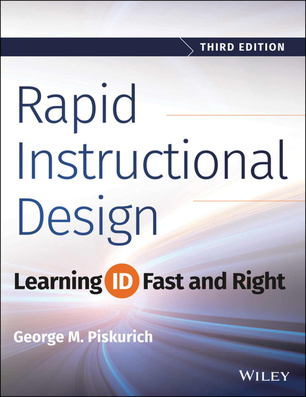 Rapid Instructional Design: Learning ID Fast and Right 3rd Edition â€“ PDF/EPUB Version Downloadable