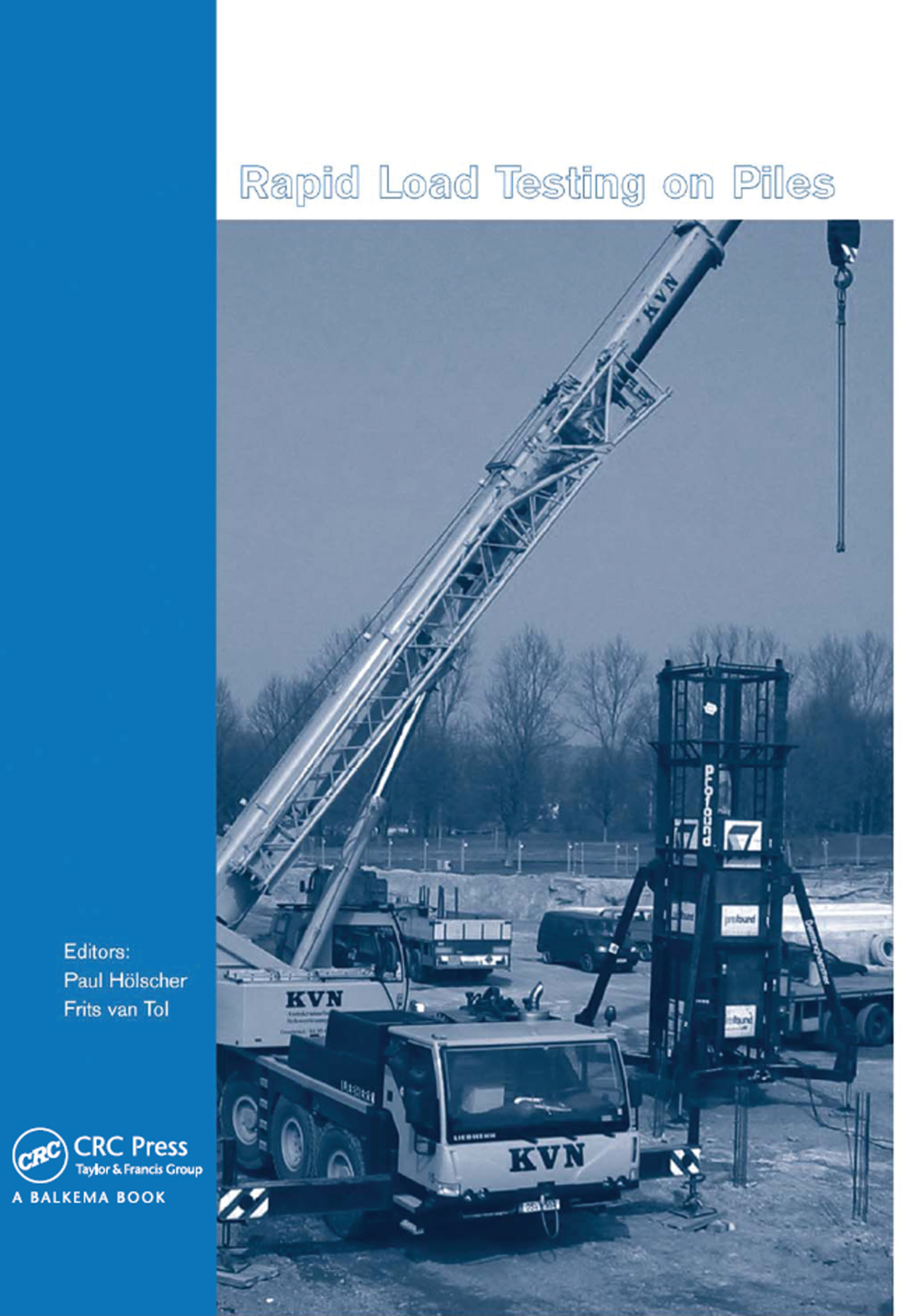 Rapid Load Testing on Piles 1st Edition â€“ PDF/EPUB Version Downloadable