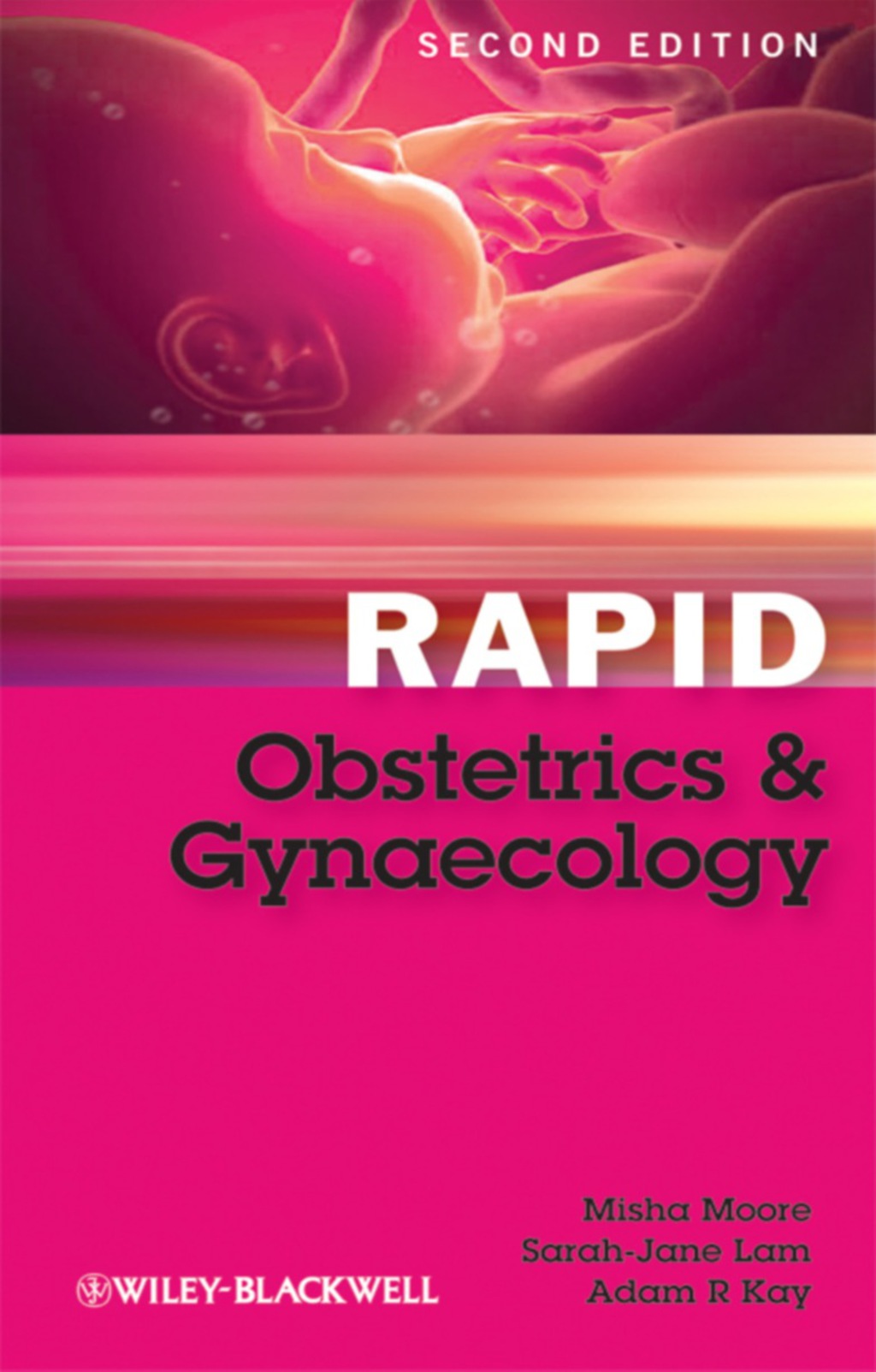 Rapid Obstetrics and Gynaecology 2nd Edition - (PDF/EPUB Version)