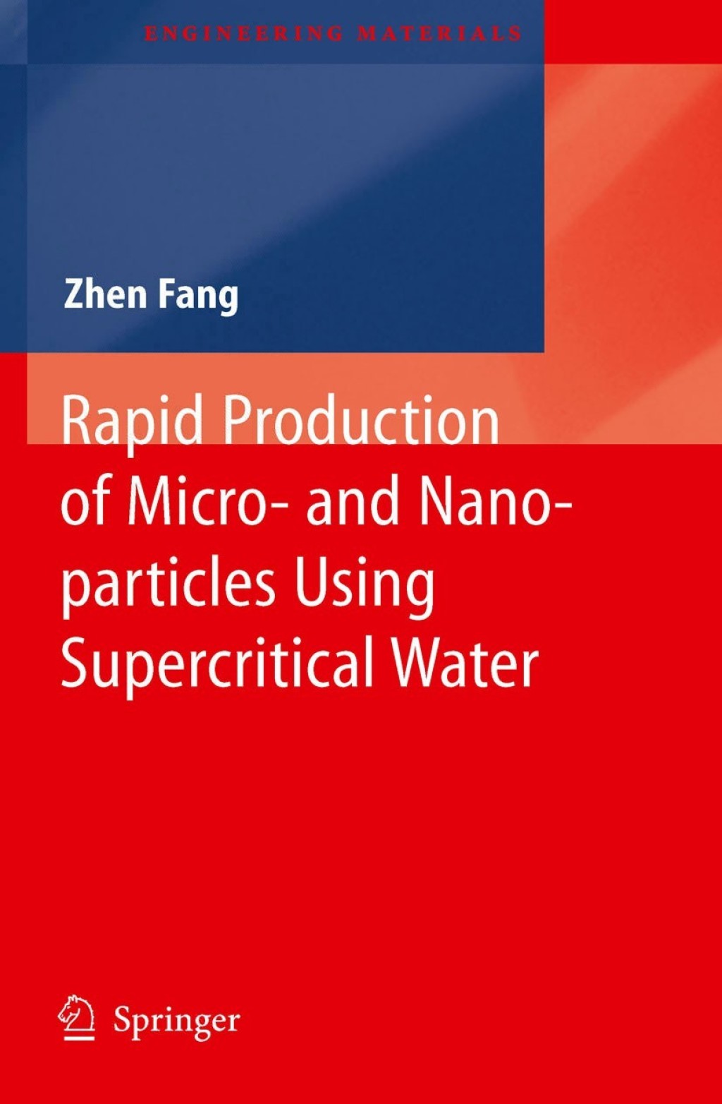 Rapid Production of Micro- and Nano-particles Using Supercritical Water  â€“ PDF/EPUB Version Downloadable