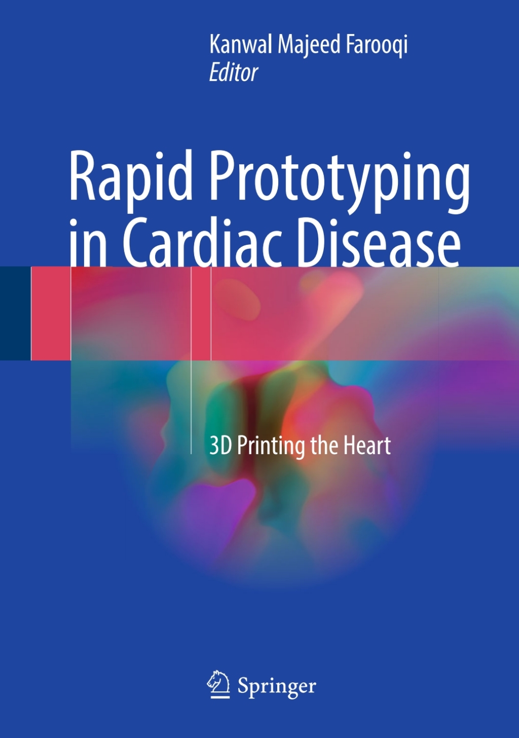 Rapid Prototyping in Cardiac Disease 3D Printing the Heart  â€“ PDF/EPUB Version Downloadable