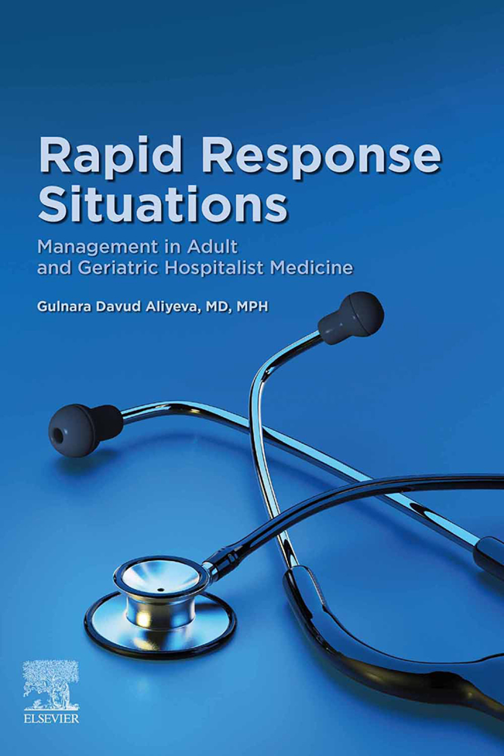 Rapid Response Situations E-Book Management in Adult and Geriatric Hospitalist Medicine  â€“ PDF/EPUB Version Downloadable
