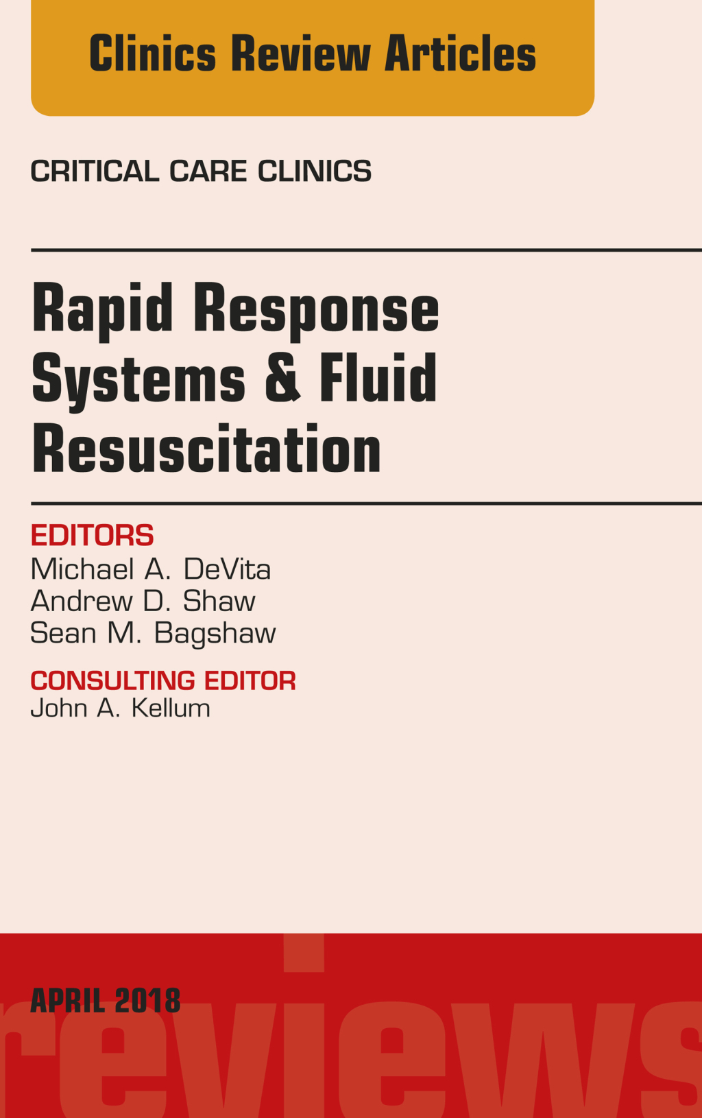 Rapid Response Systems/Fluid Resuscitation, An Issue of Critical Care Clinics  â€“ PDF/EPUB Version Downloadable