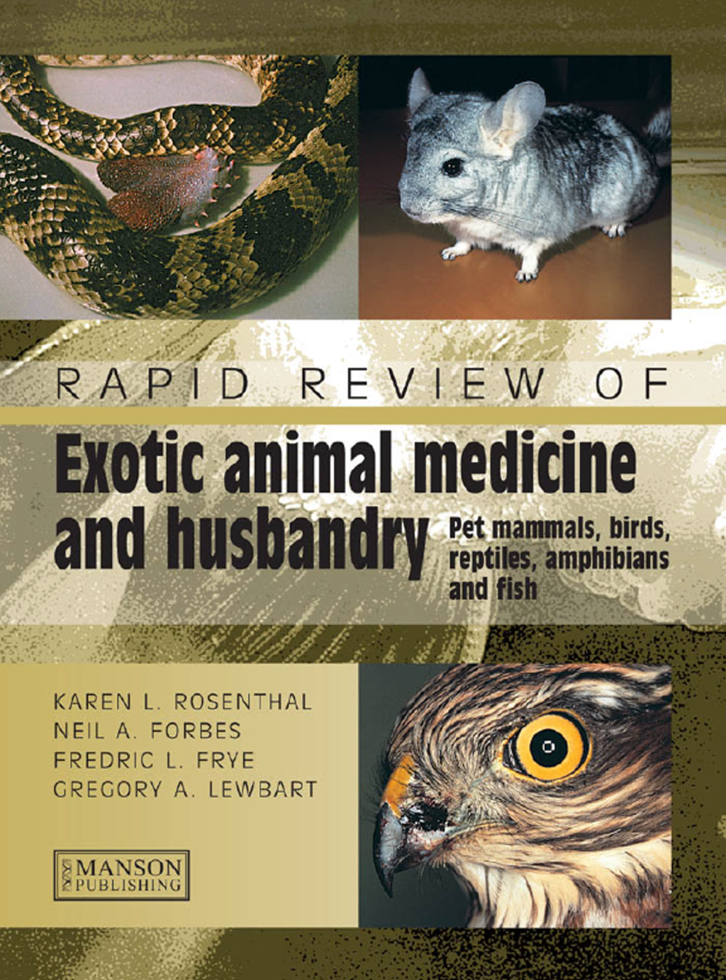 Rapid Review of Exotic Animal Medicine and Husbandry Pet Mammals, Birds, Reptiles, Amphibians and Fish 1st Edition â€“ PDF/EPUB Version Downloadable