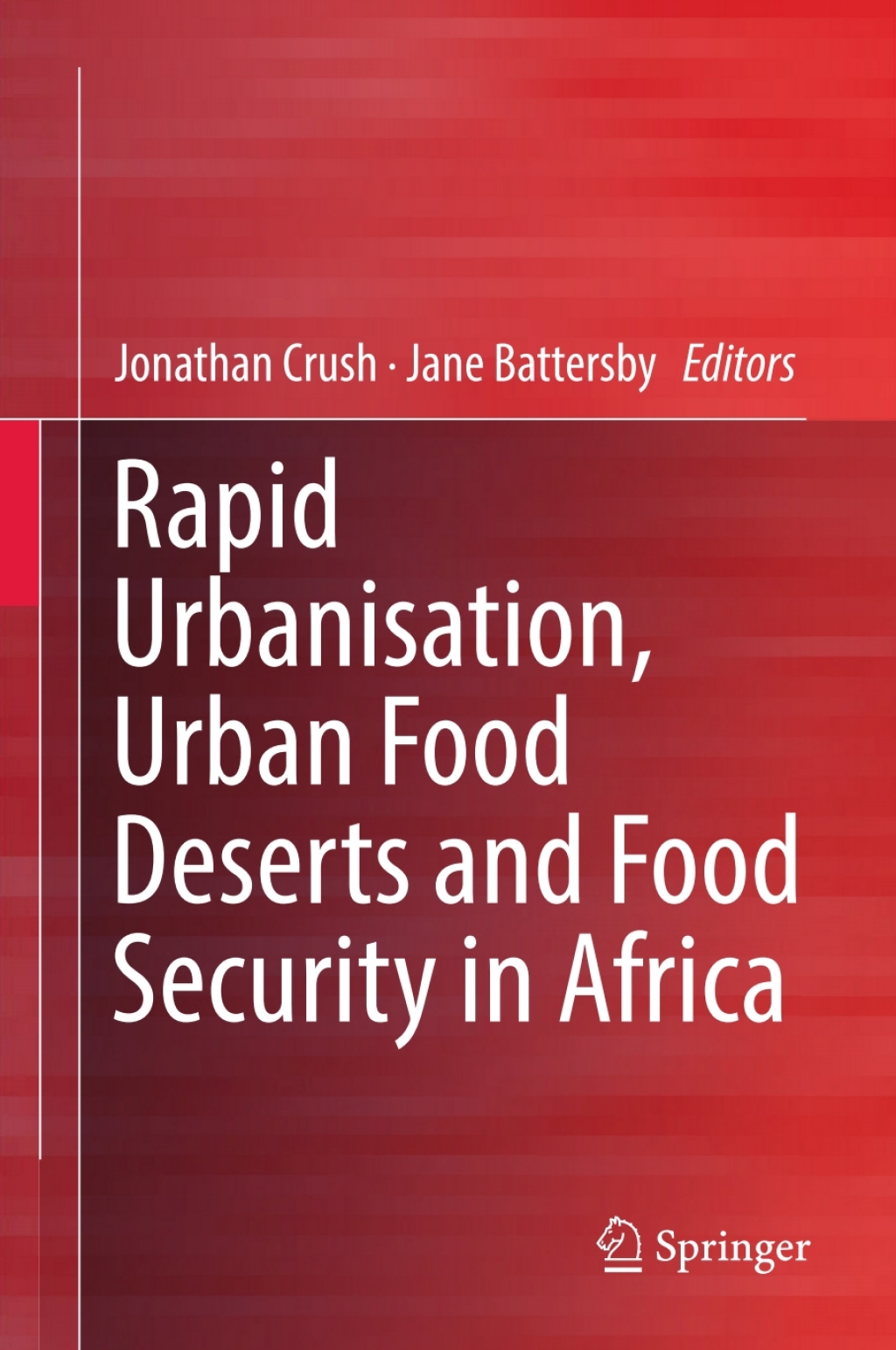 Rapid Urbanisation, Urban Food Deserts and Food Security in Africa  â€“ PDF/EPUB Version Downloadable