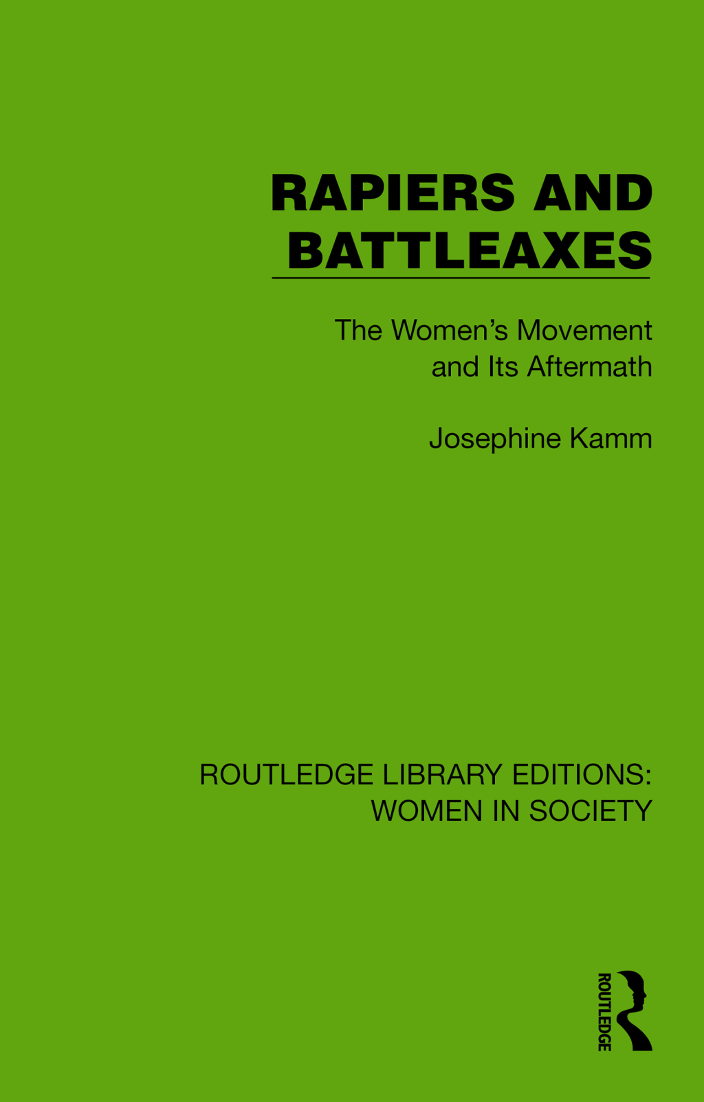 Rapiers and Battleaxes The Women's Movement and Its Aftermath 1st Edition â€“ PDF/EPUB Version Downloadable