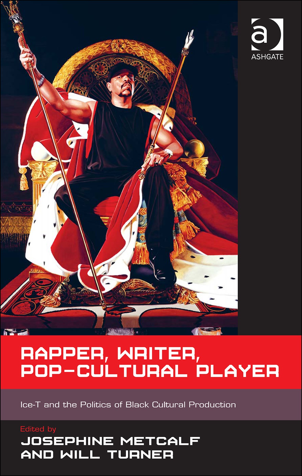 Rapper, Writer, Pop-Cultural Player: Ice-T and the Politics of Black Cultural Production  â€“ PDF/EPUB Version Downloadable