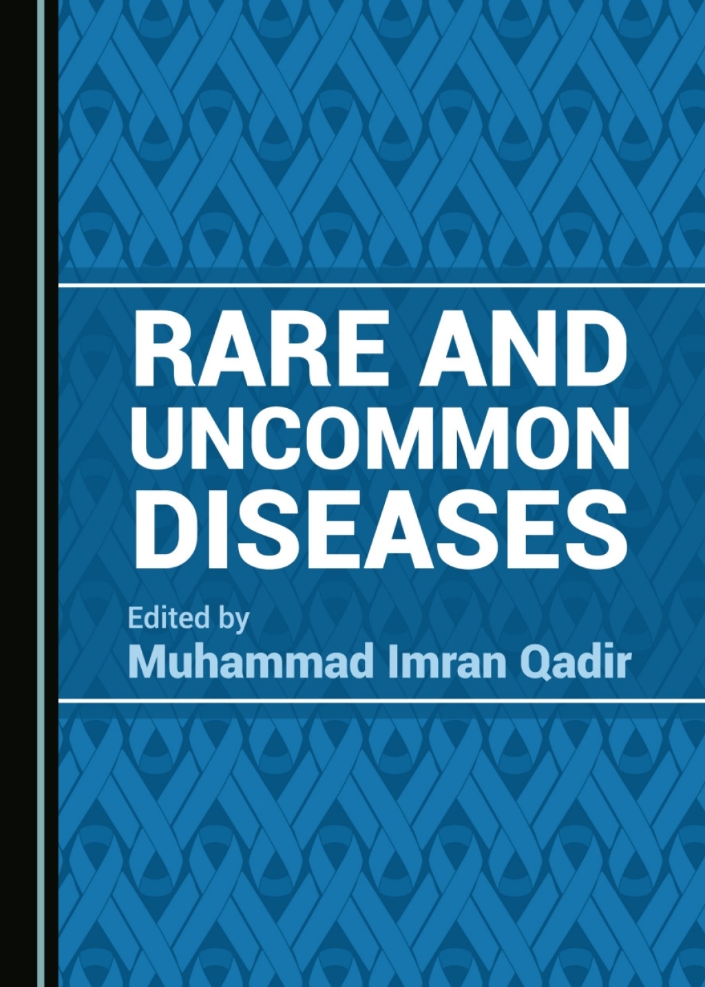 Rare and Uncommon Diseases 1st Edition â€“ PDF/EPUB Version Downloadable