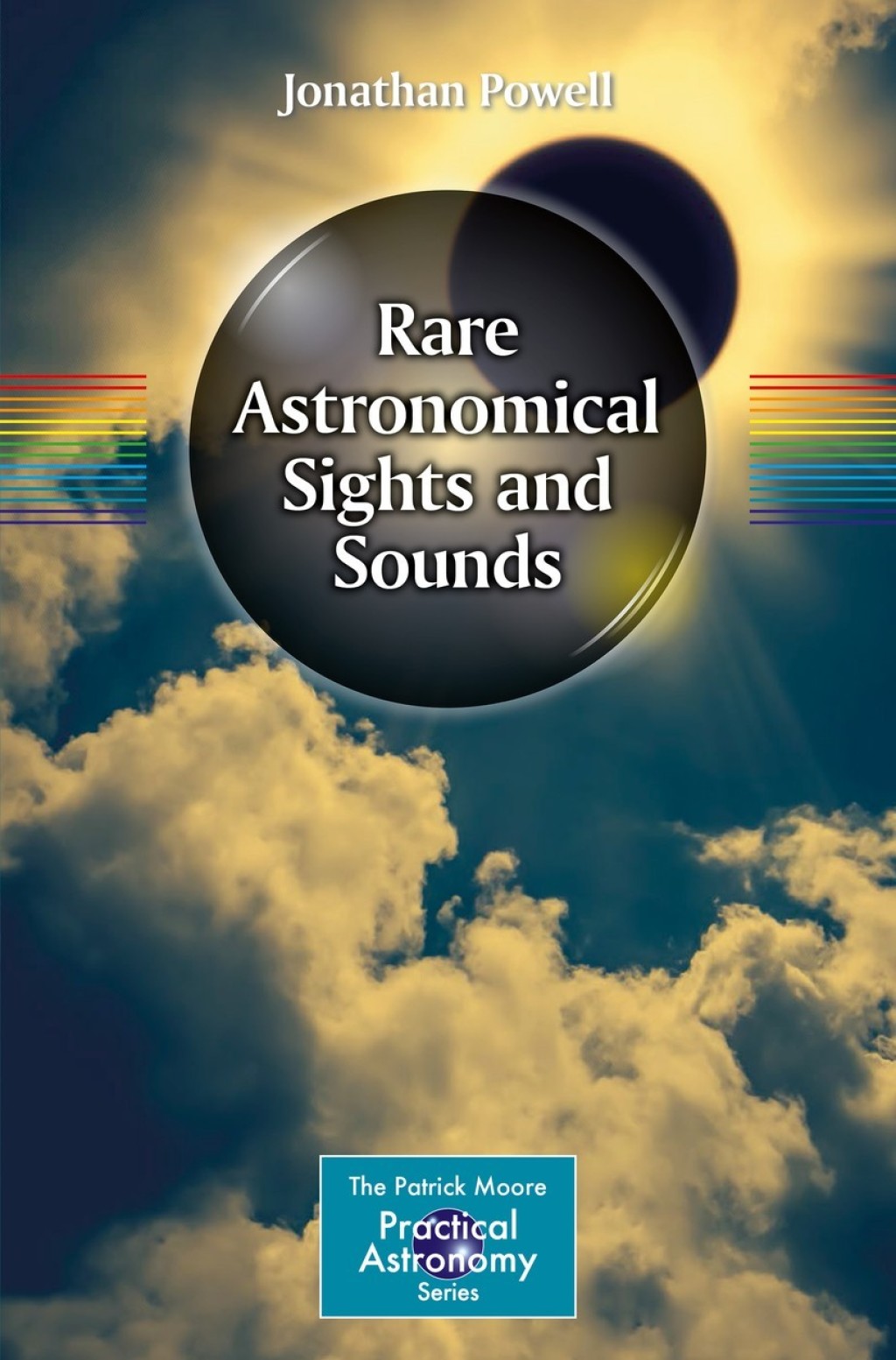 Rare Astronomical Sights and Sounds - (PDF/EPUB Version)