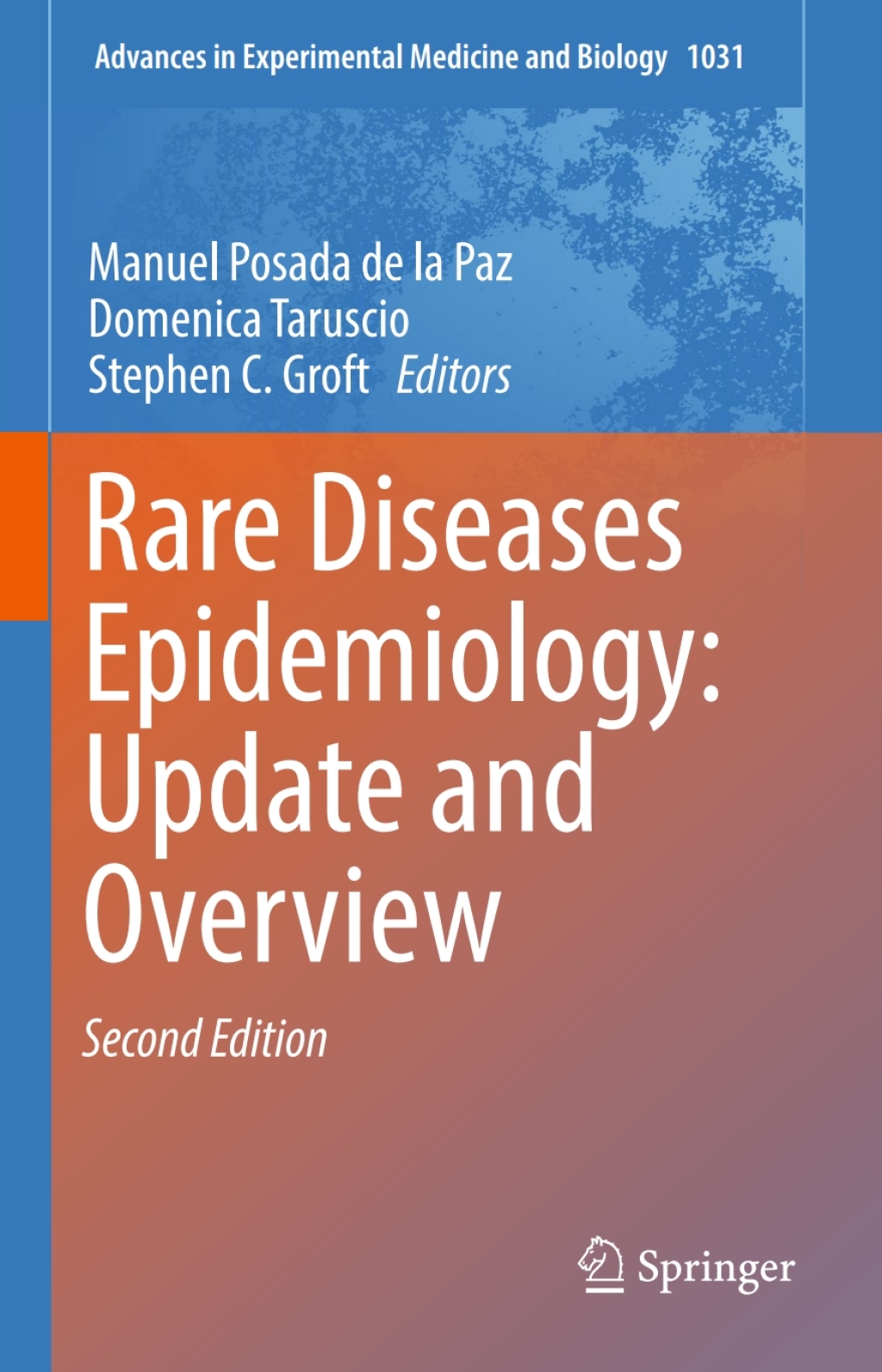 Rare Diseases Epidemiology: Update and Overview 2nd Edition â€“ PDF/EPUB Version Downloadable